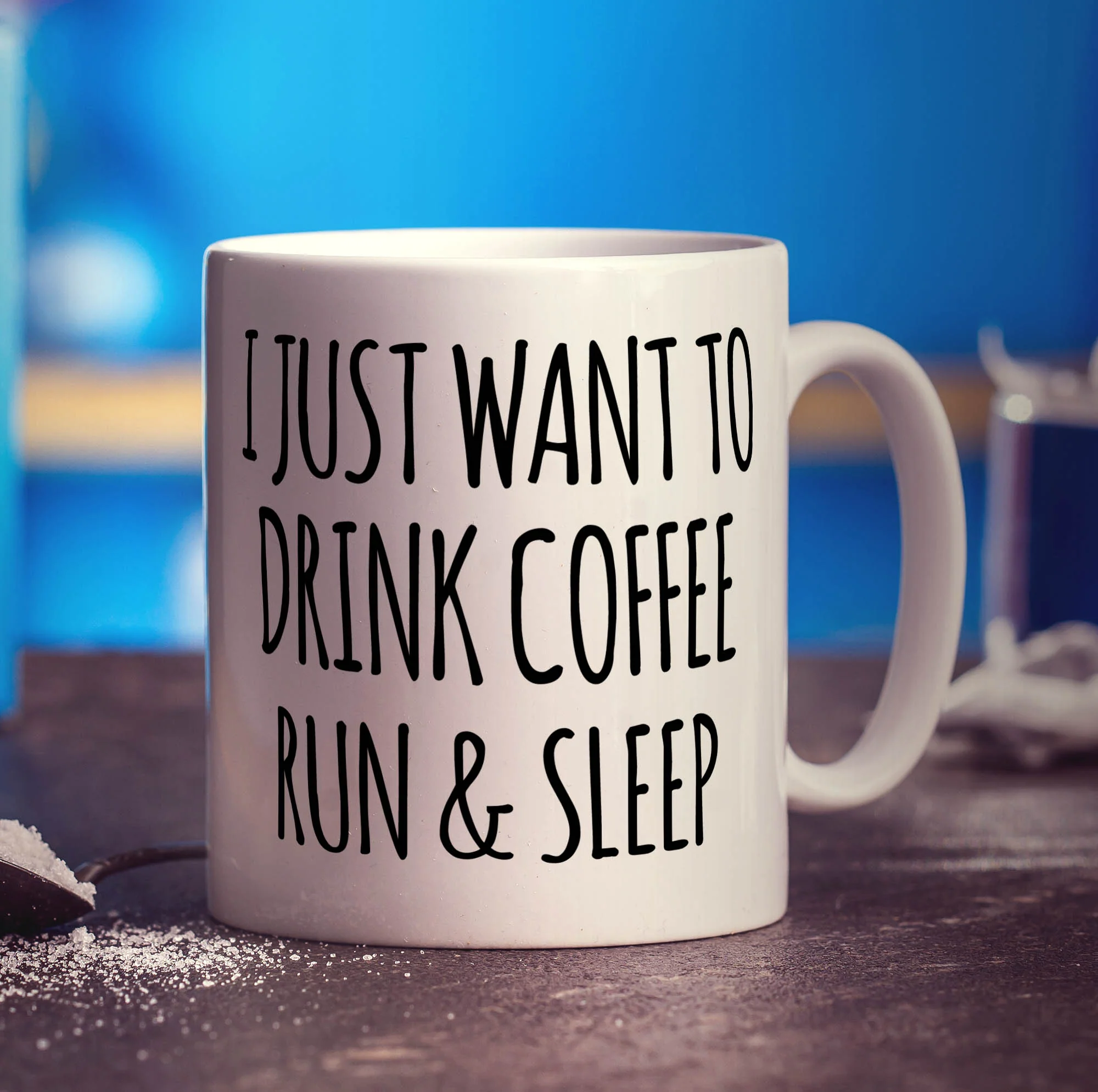 I Just Want To Drink Coffee, Run & Sleep Mug - Image 3