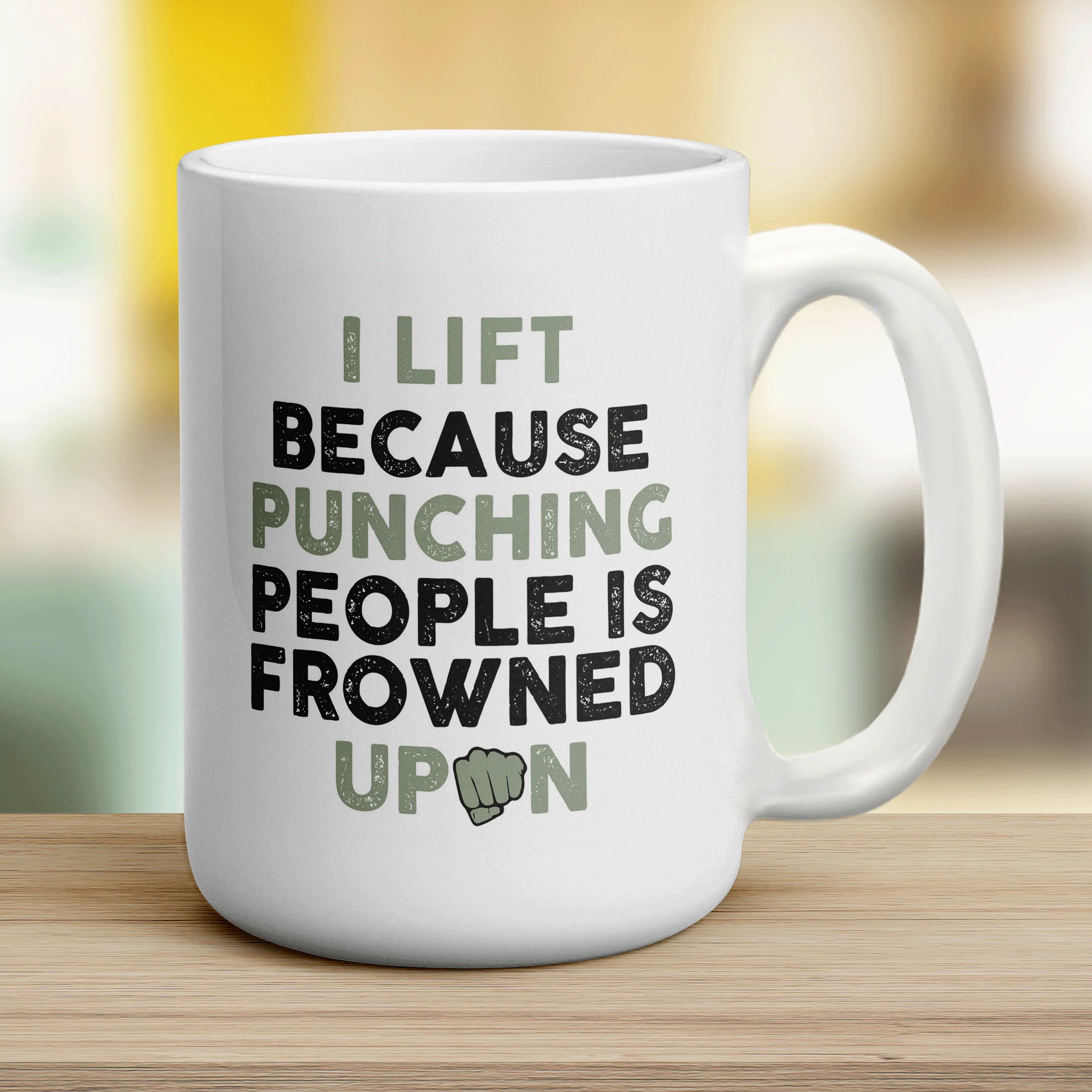 I Lift Because Punching People is Frowned Upon Mug - Image 12