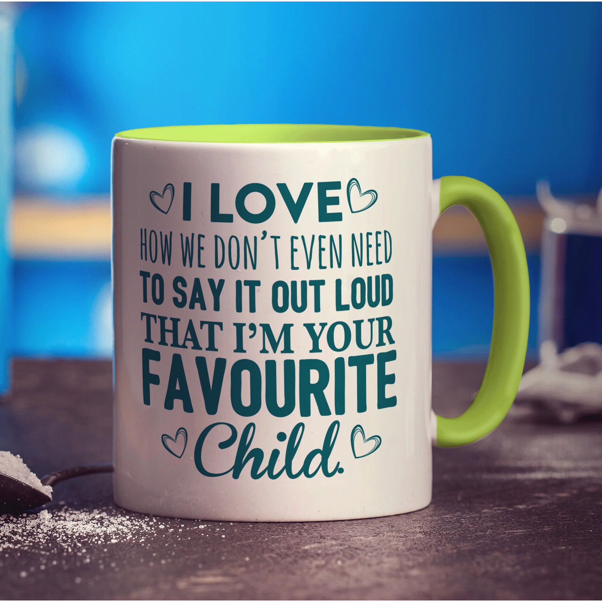I'm your Favourite Child Mug - Image 5