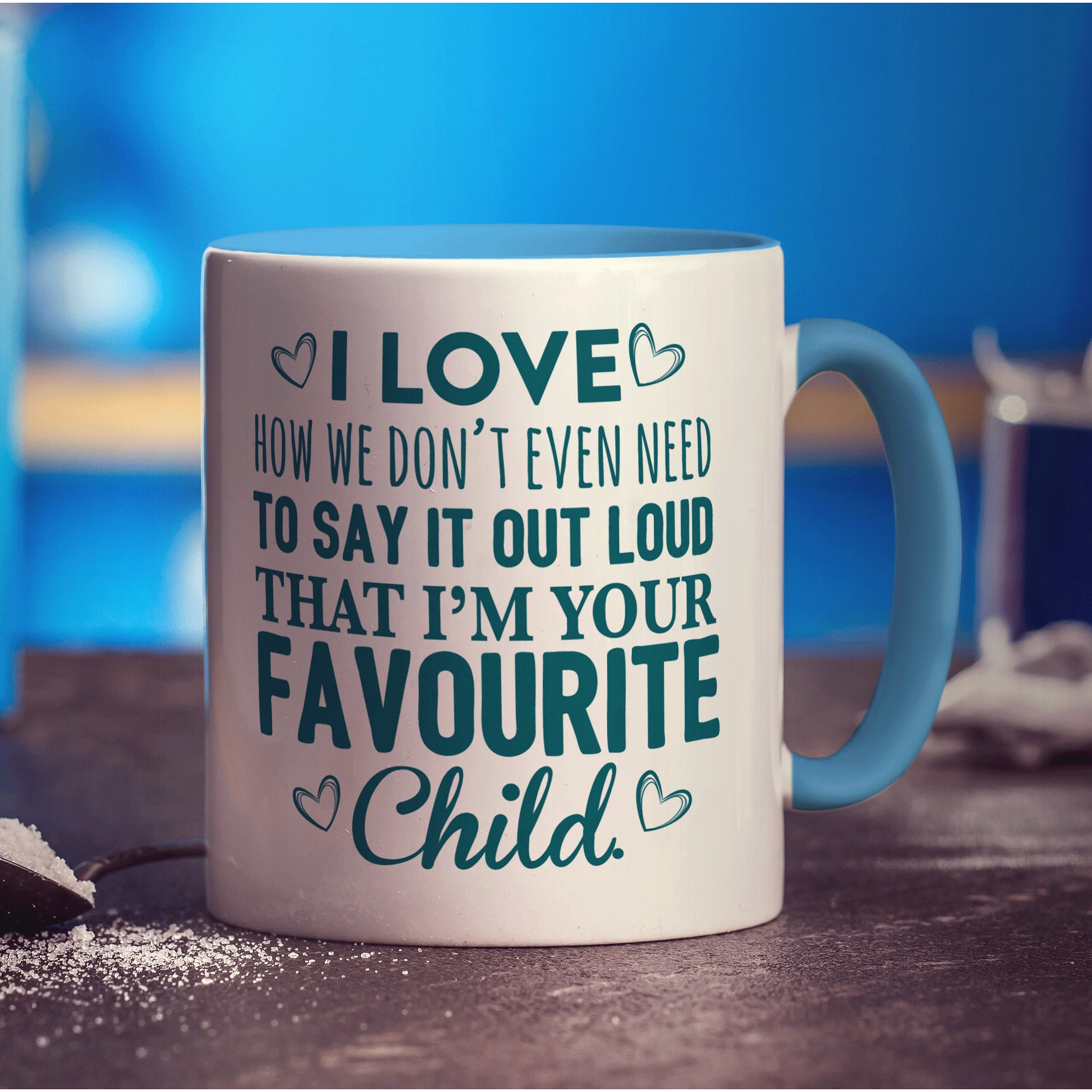 I'm your Favourite Child Mug - Image 6