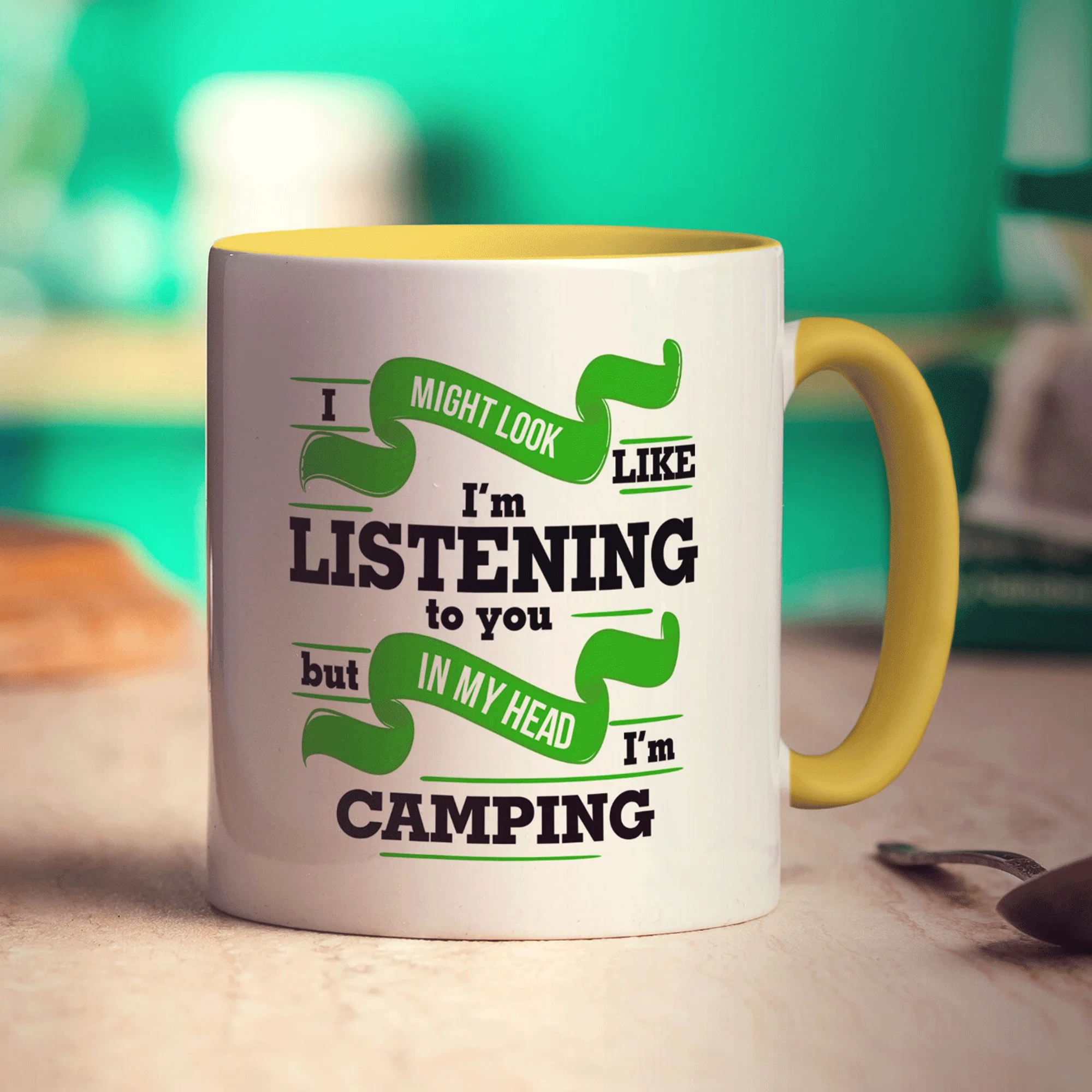 I Might Look Like I'm Listening but in my Head I'm Camping - Image 7