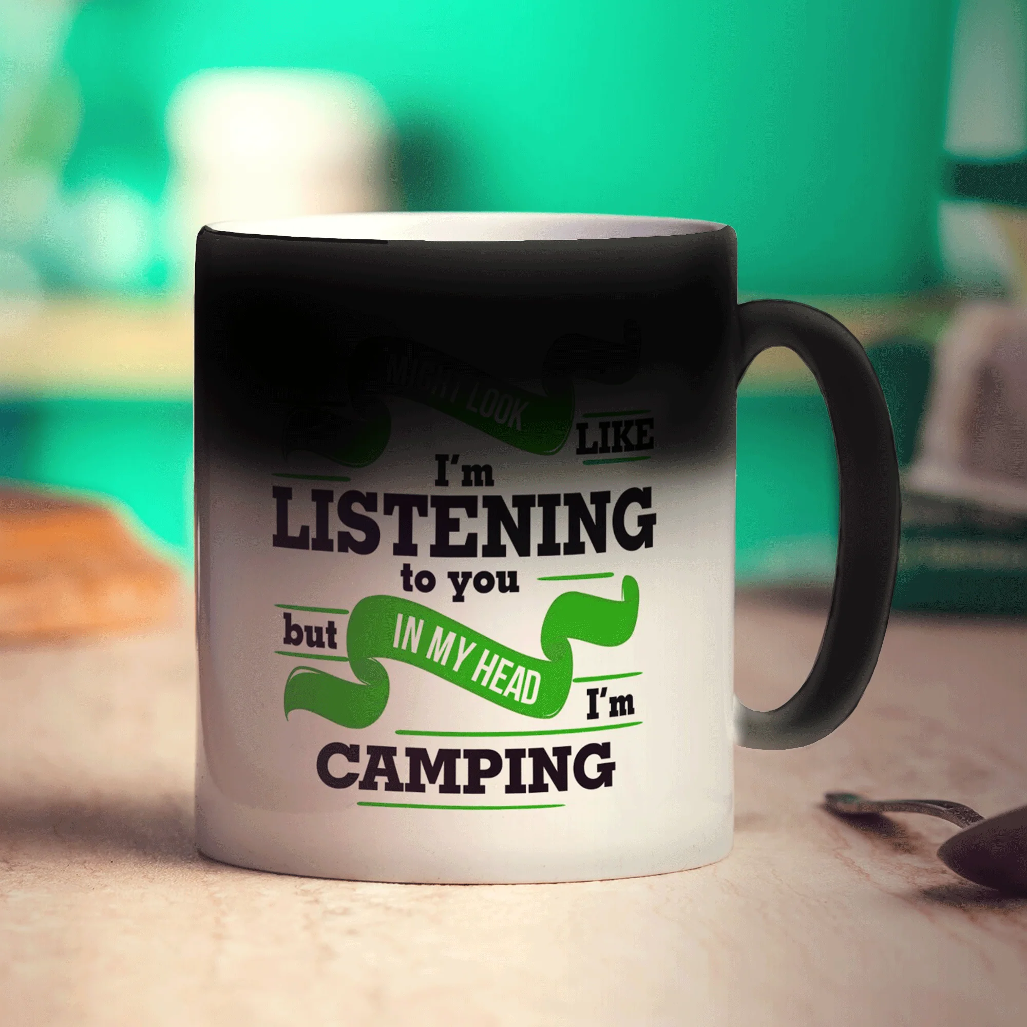 I Might Look Like I'm Listening but in my Head I'm Camping - Image 8