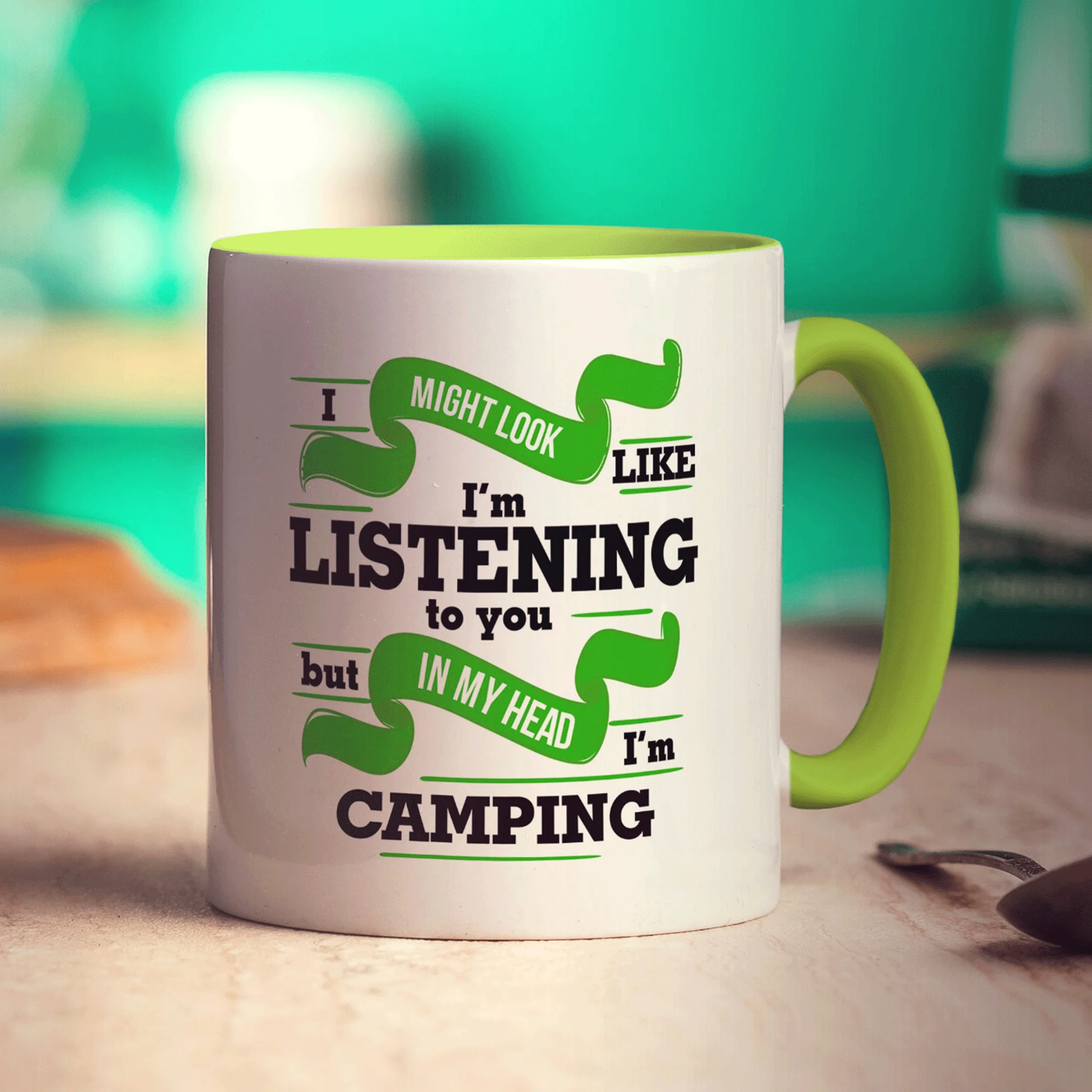I Might Look Like I'm Listening but in my Head I'm Camping - Image 9