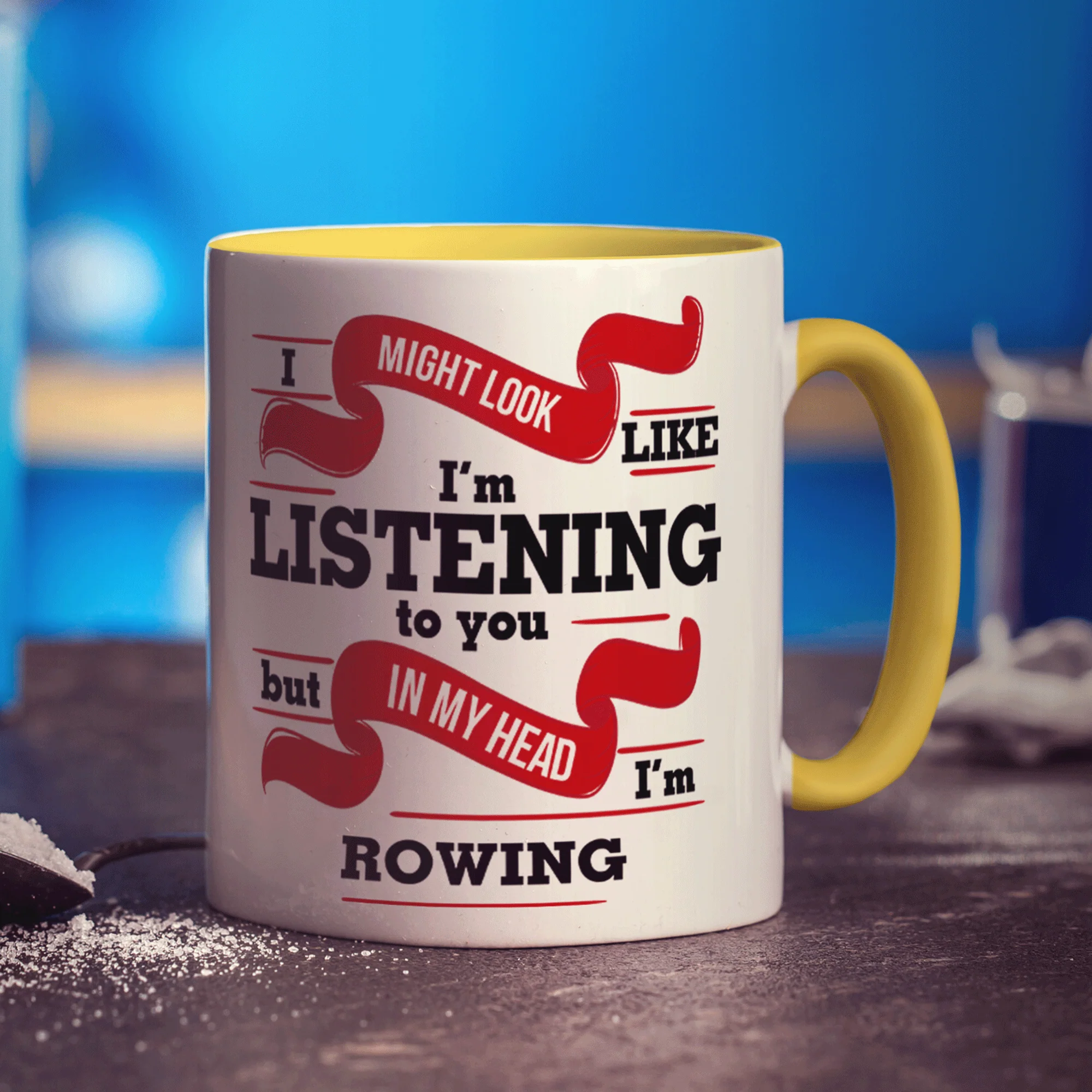 I Might Look Like I'm Listening to you But In My Head I'm Rowing Mug - Image 5