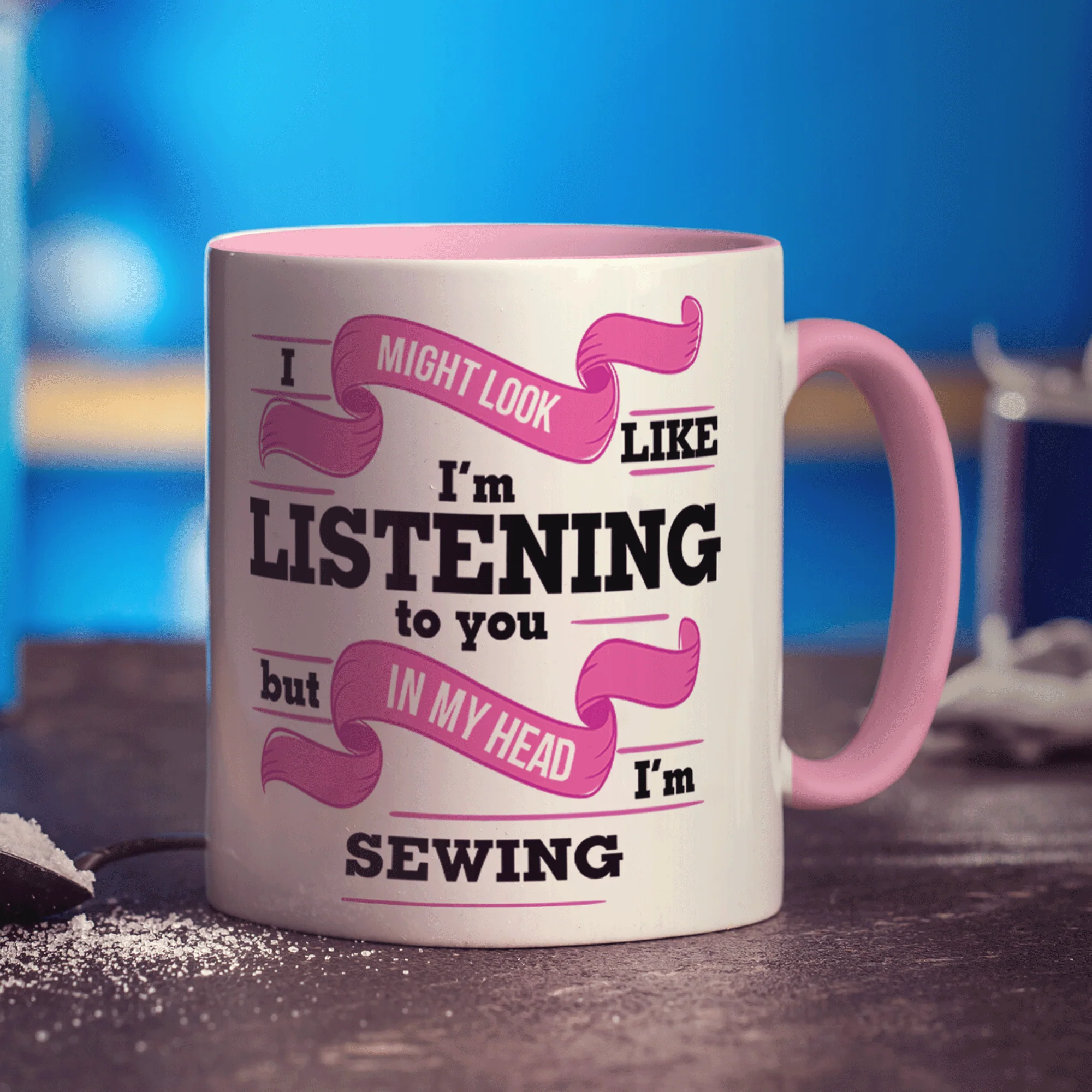 I Might Look Like I'm Listening to you But In My Head I'm Sewing Mug - Image 9
