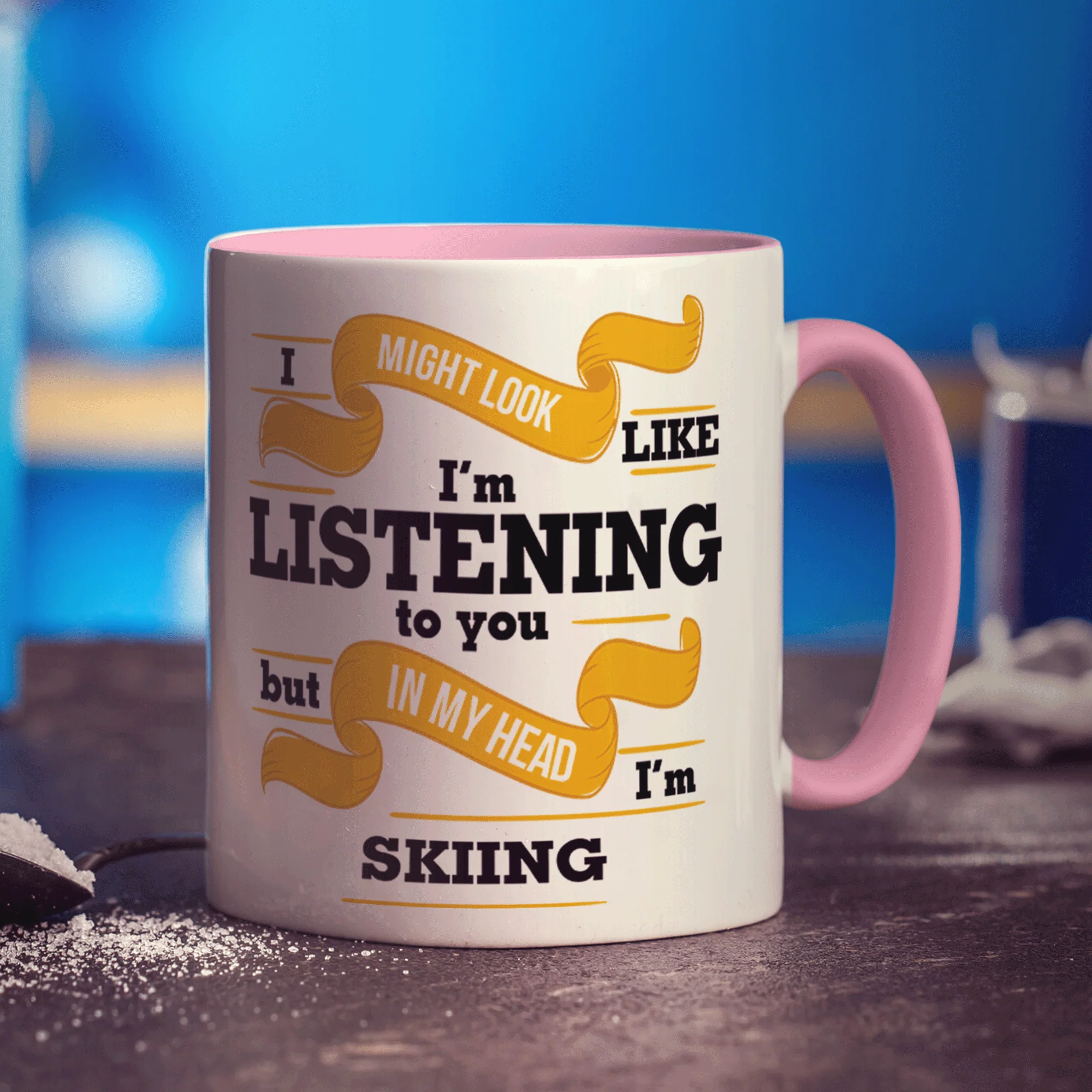 I Might Look Like I'm Listening to you But In My Head I'm Skiing Mug - Image 9