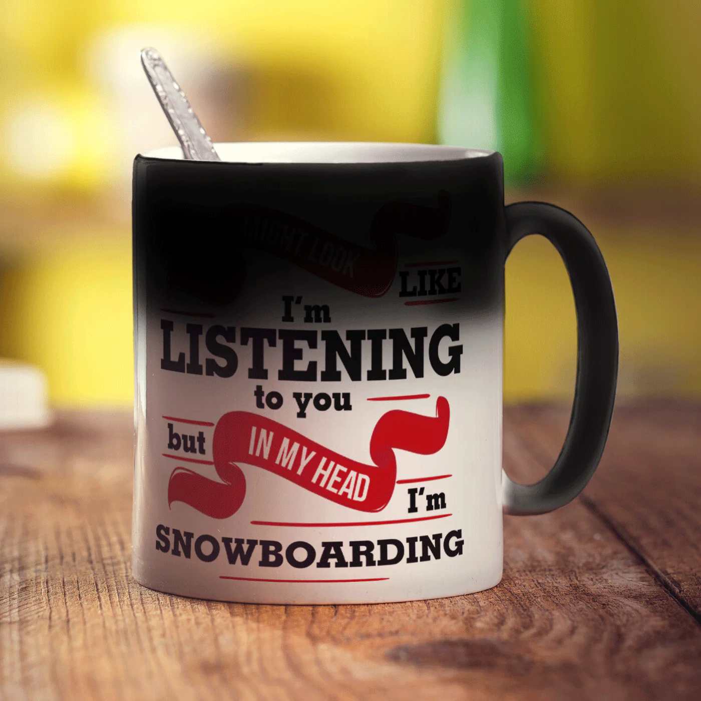 I Might Look Like I'm Listening to you But In My Head I'm Snowboarding Mug - Image 6