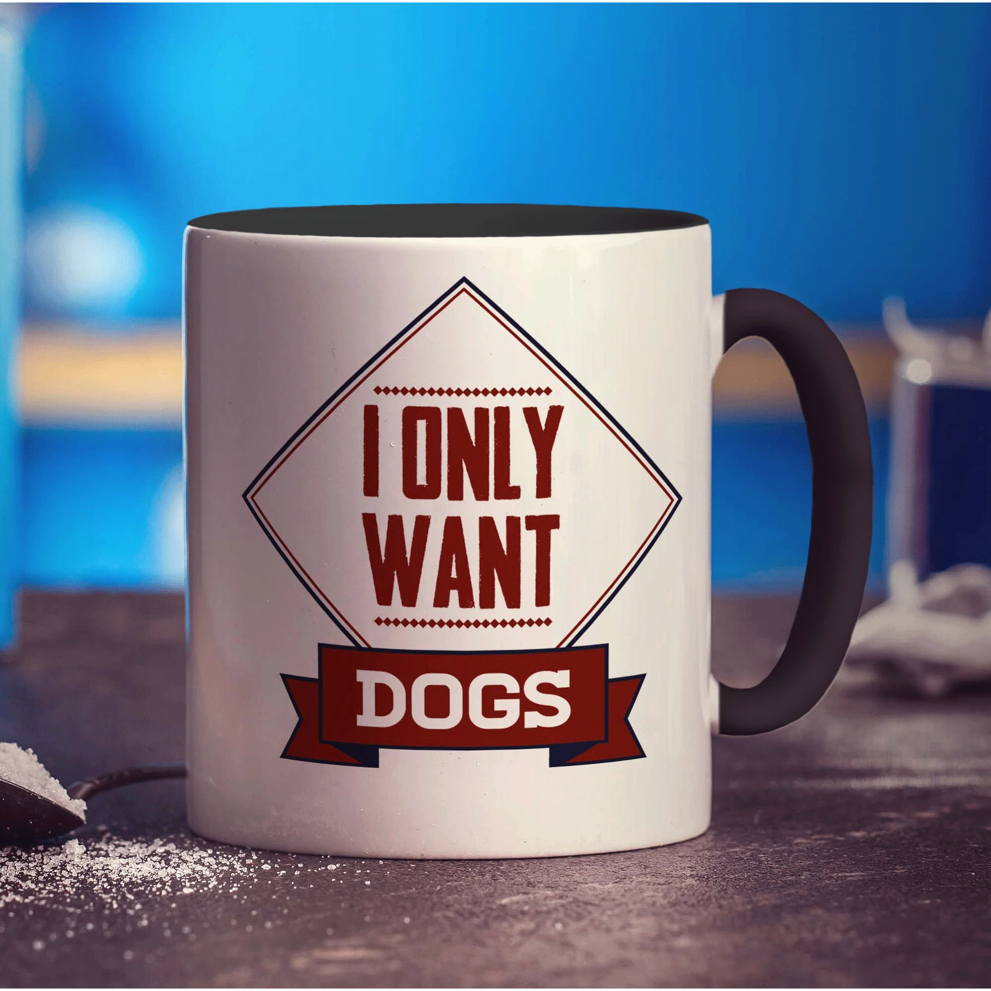 I Only Want Dogs Mug - Image 10