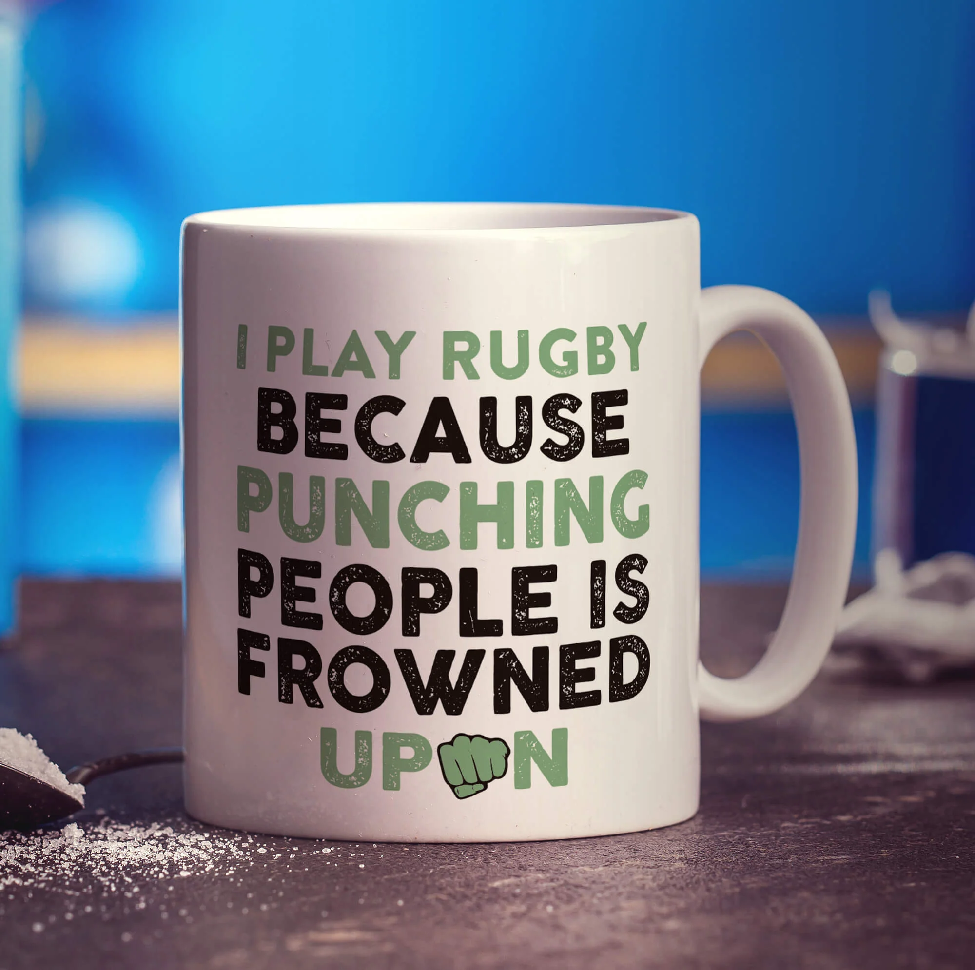 I Play Rugby Because Punching People is Frowned Upon Mug - Image 3