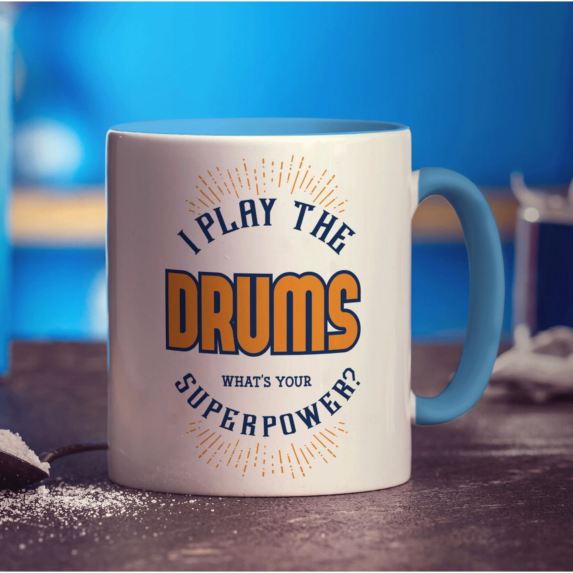 I Play The Drums. What's Your Superpower Mug - Image 8