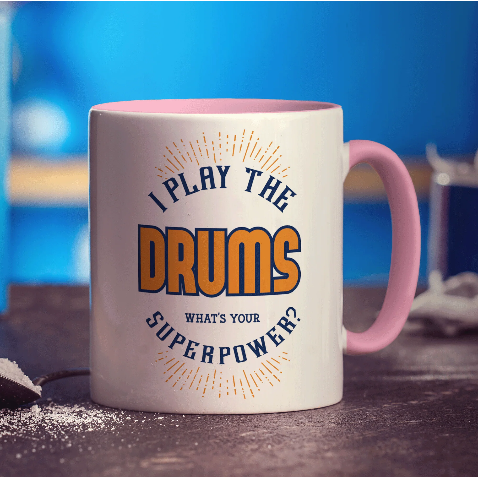 I Play The Drums. What's Your Superpower Mug - Image 9