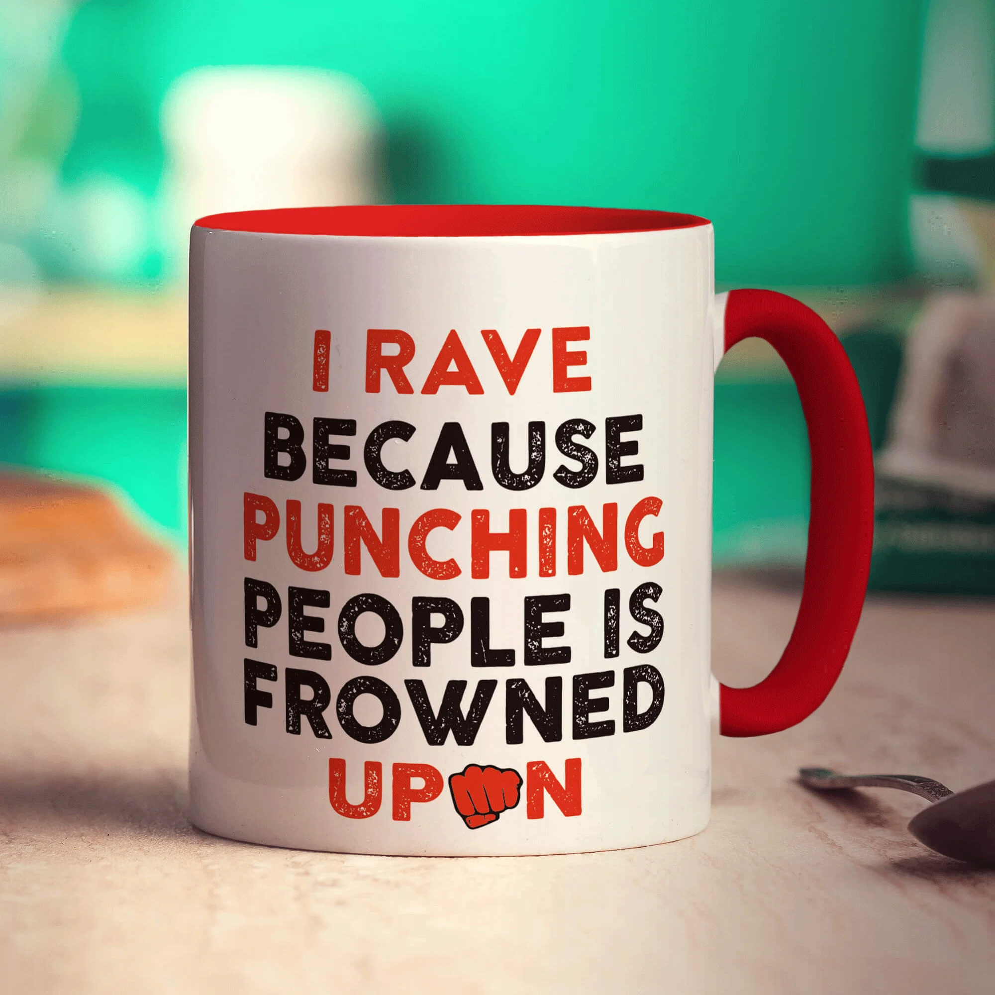 I Rave Because Punching People is Frowned Upon Mug - Image 11