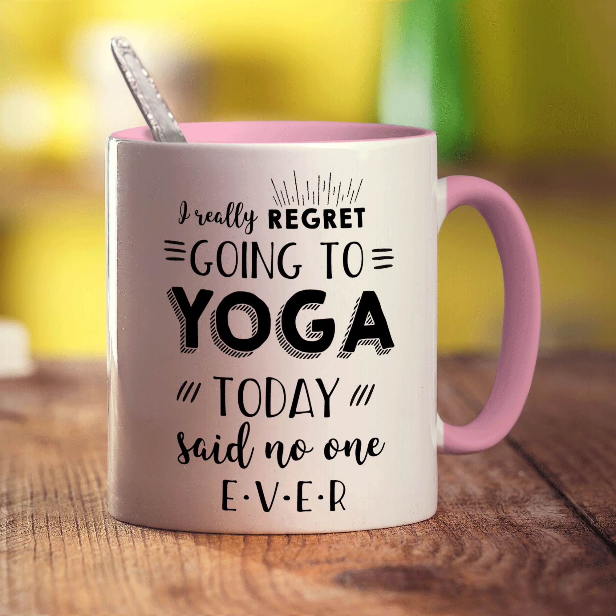 I Really Regret Going to Yoga Today Said No One Ever Mug - Image 9