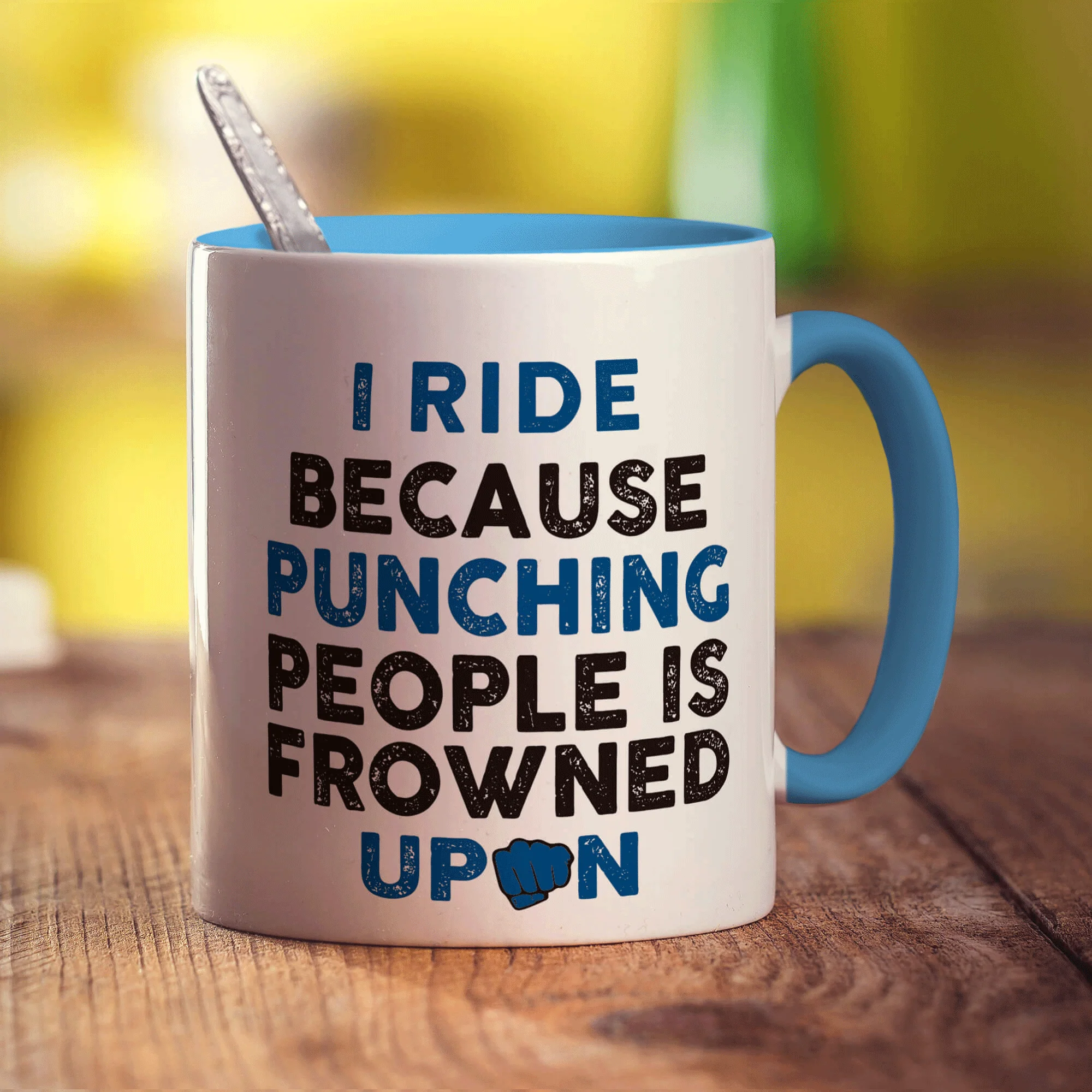 I Ride Because Punching People is Frowned Upon Mug - Image 8