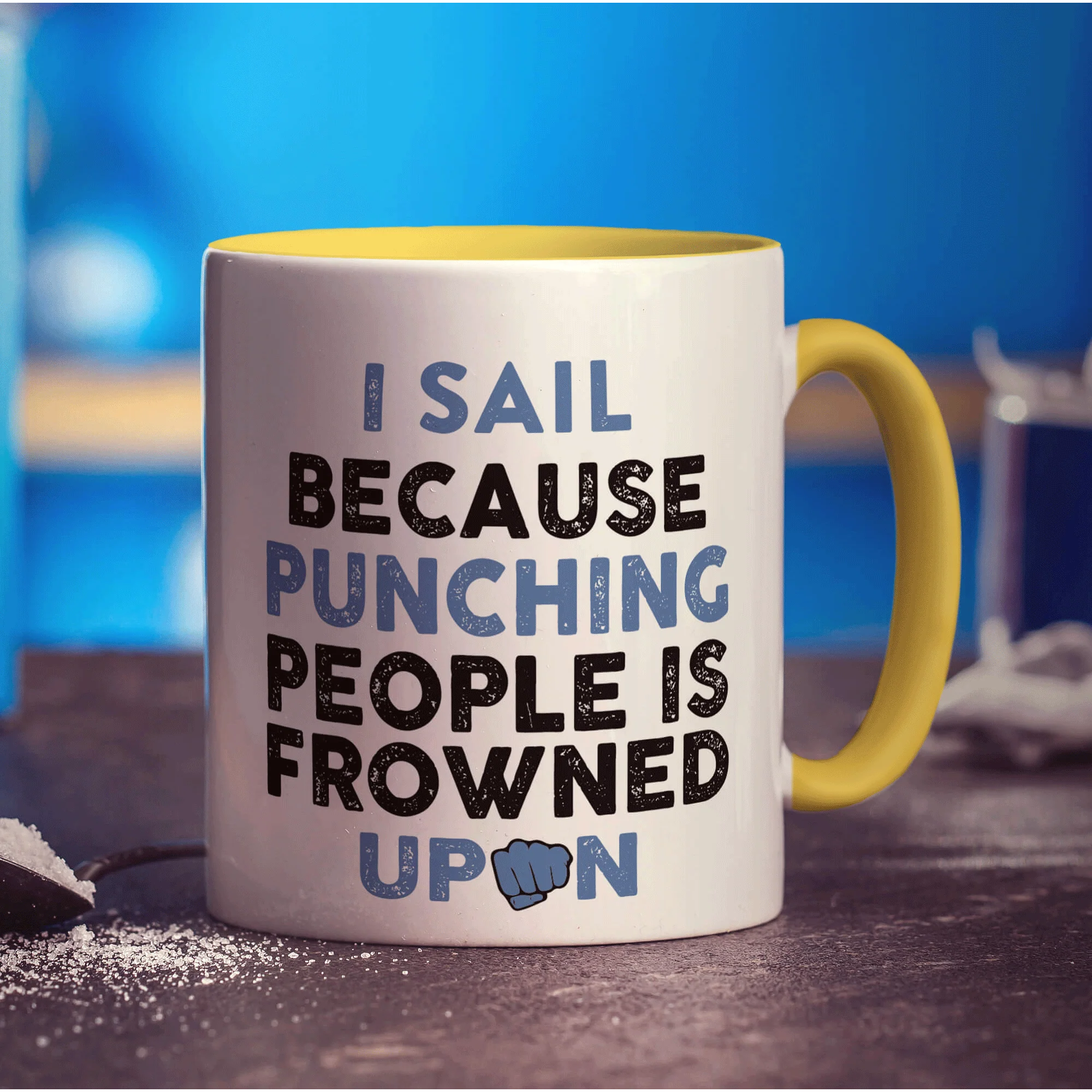 I Sail Because Punching People is Frowned Upon Mug - Image 5