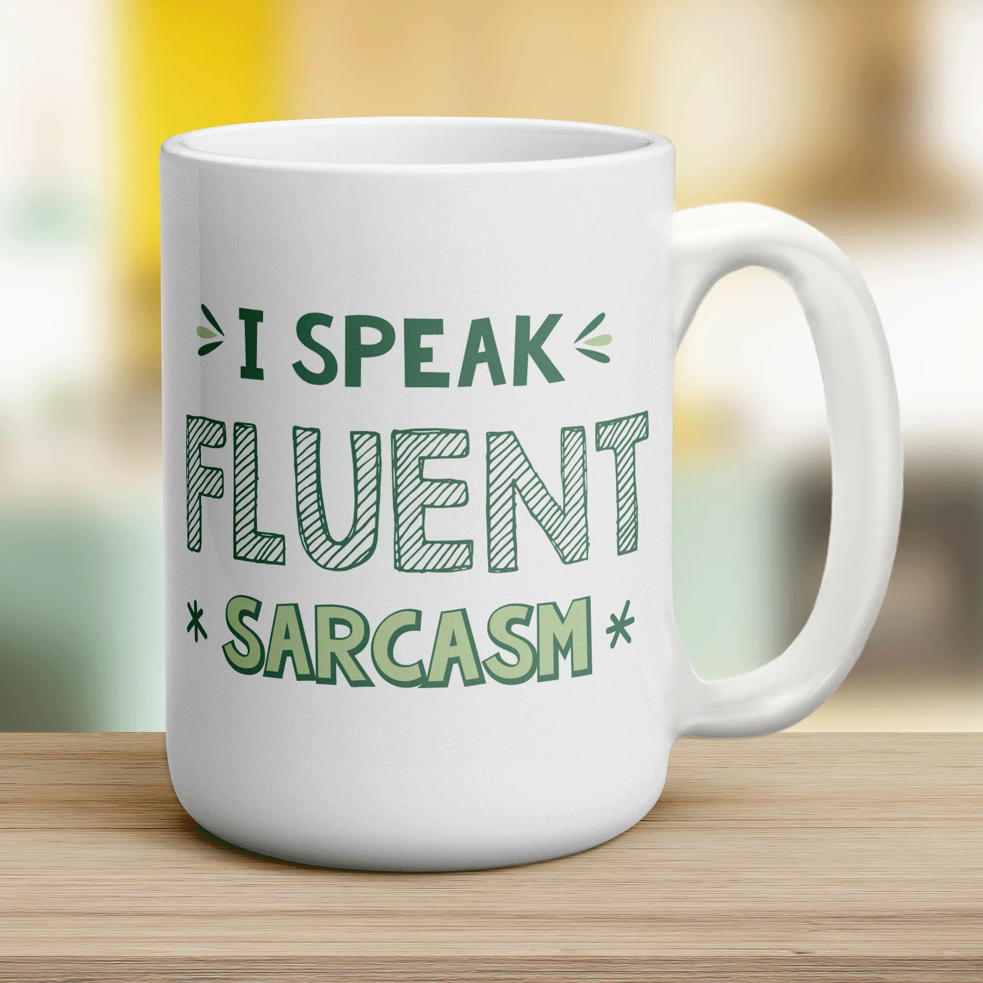 I Speak Fluent Sarcasm Mug - Image 12