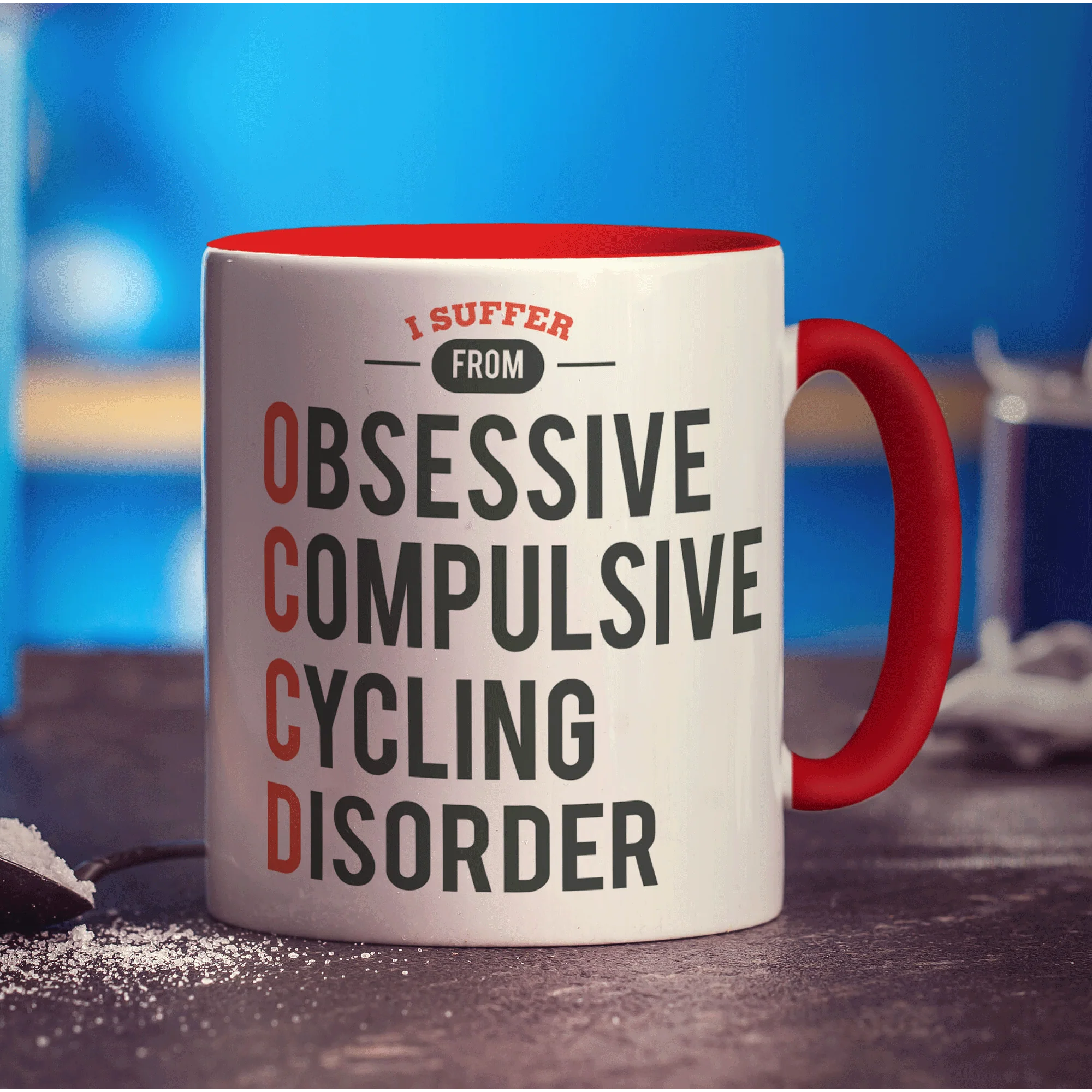 I Suffer From Obsessive, Compulsive Cycling Disorder Mug - Image 11