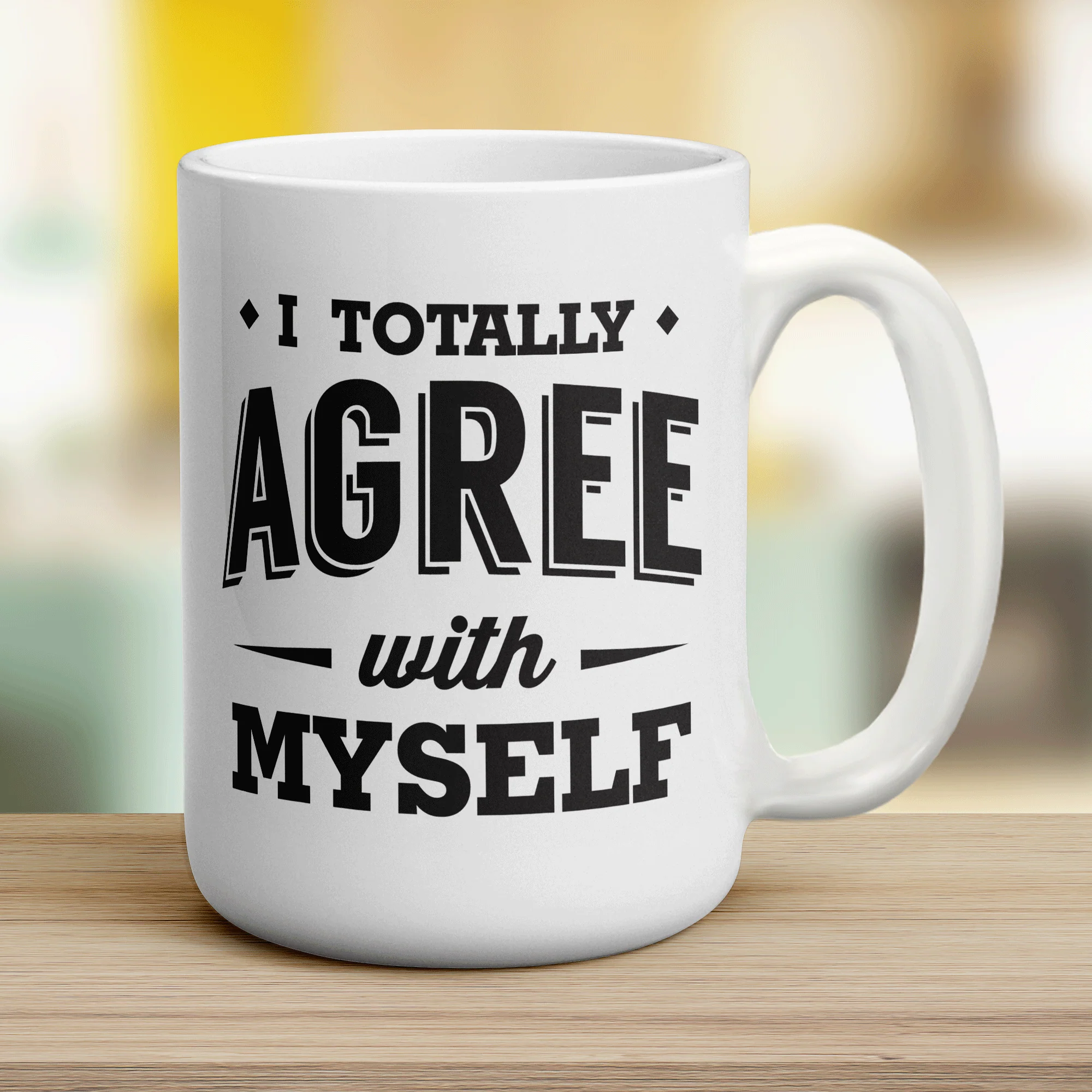 I Totally Agree with Myself Mug - Image 12