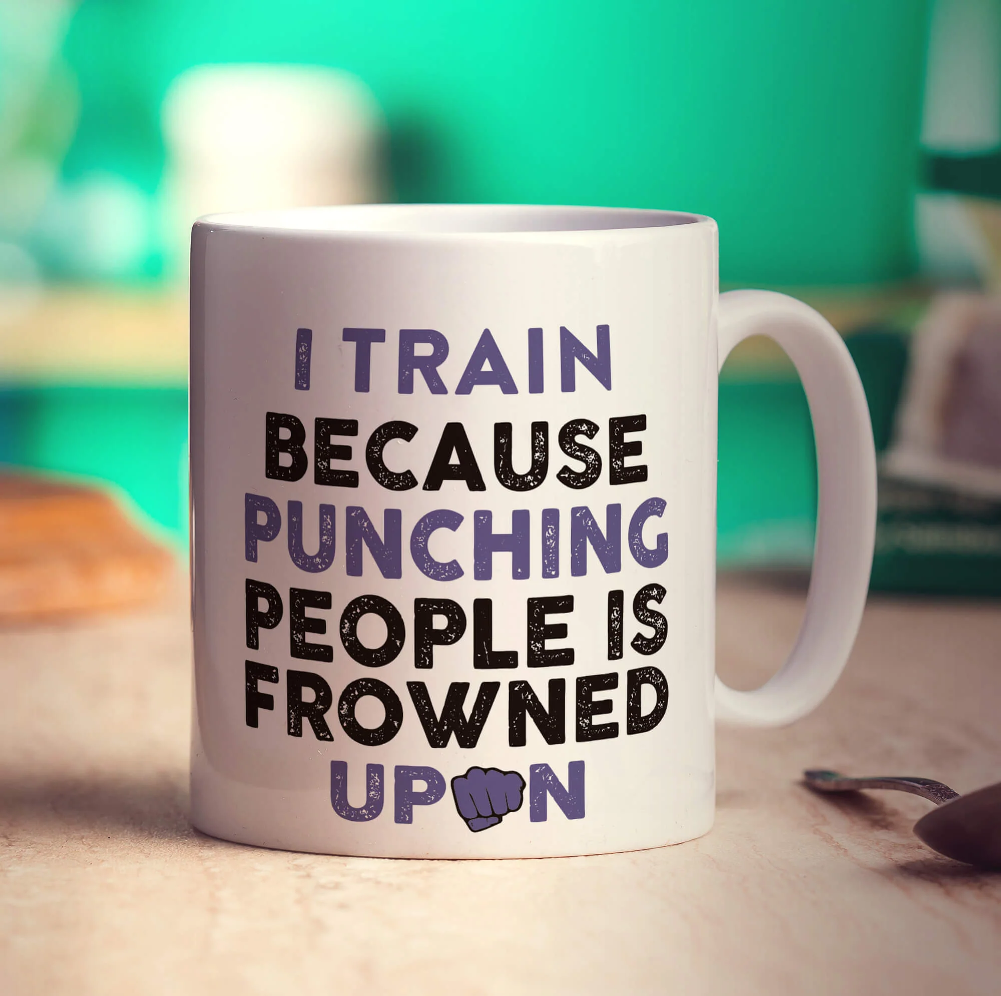 I Train Because Punching People is Frowned Upon Mug - Image 3