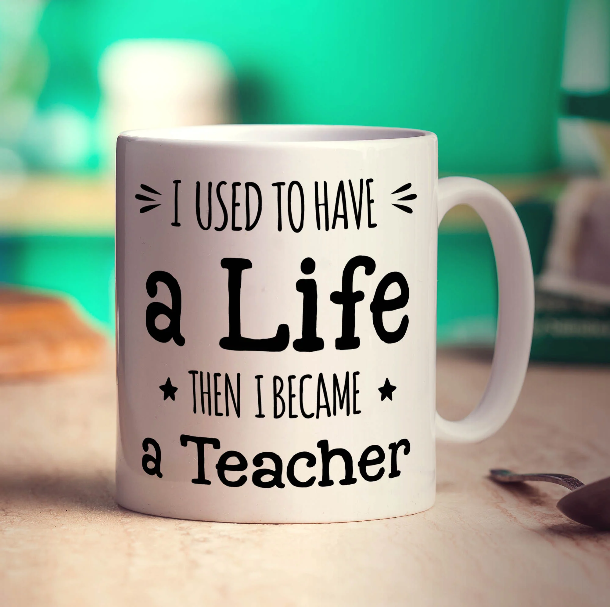 I Used To Have a Life Then I Became a Teacher Mug - Image 3
