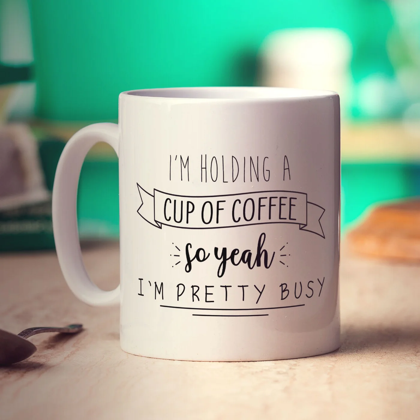 I'm Holding a Cup of Coffee so Yeah I'm Pretty Busy Mug - Image 3