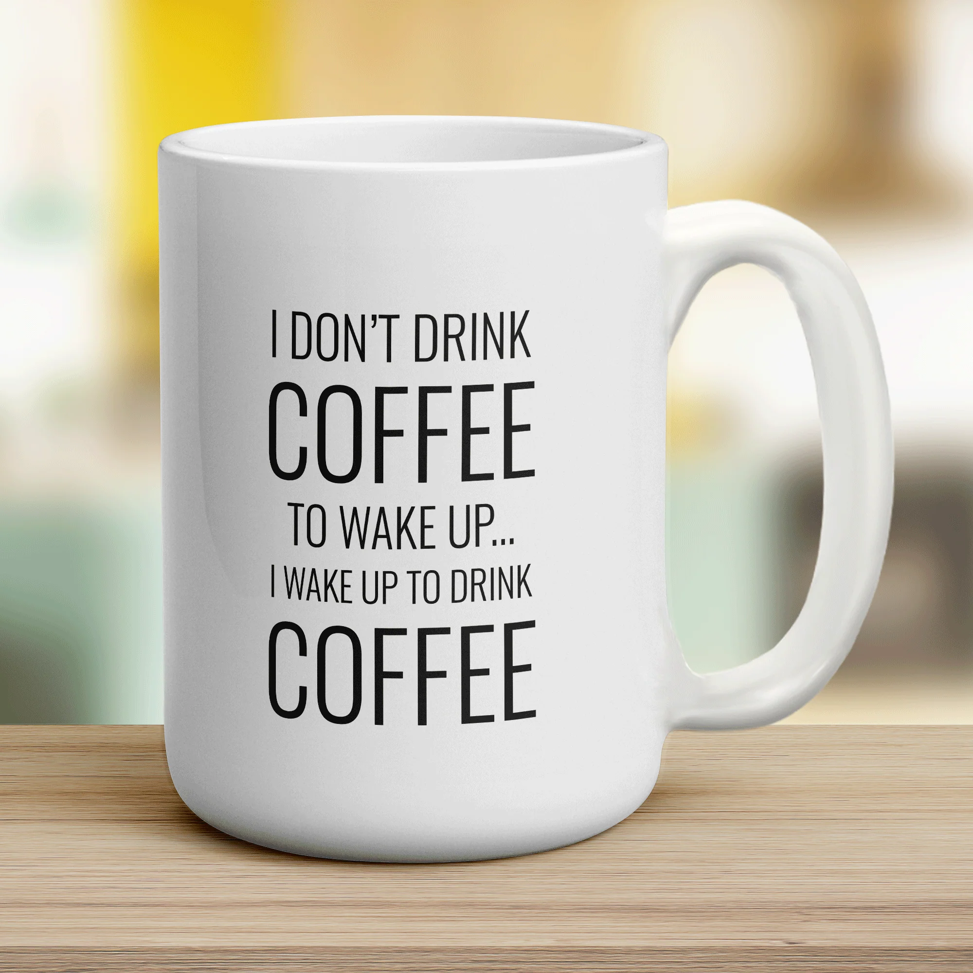 I Wake up to Drink Coffee Mug - Image 14