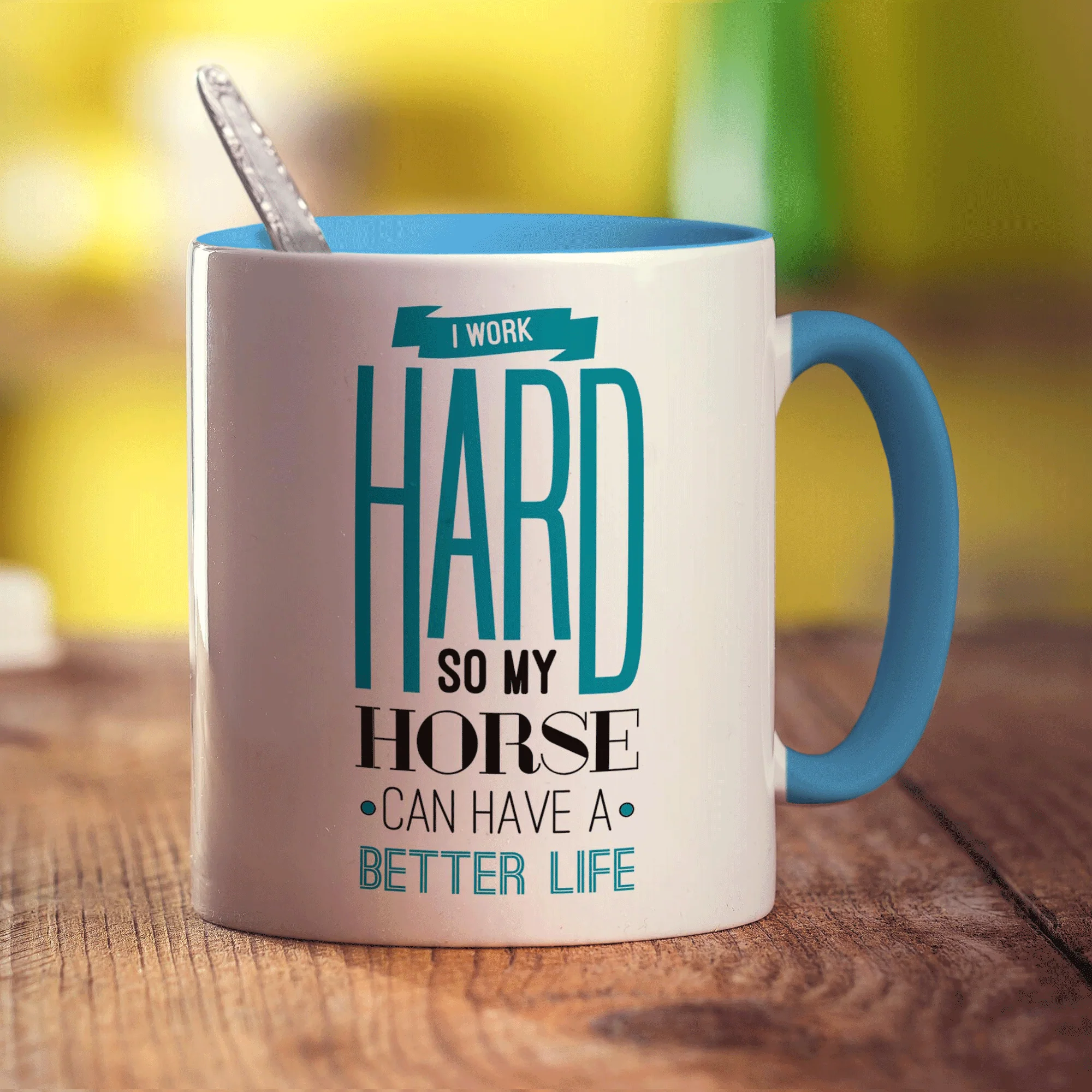I Work Hard So My Horse Can Have A Better Life Mug - Image 8