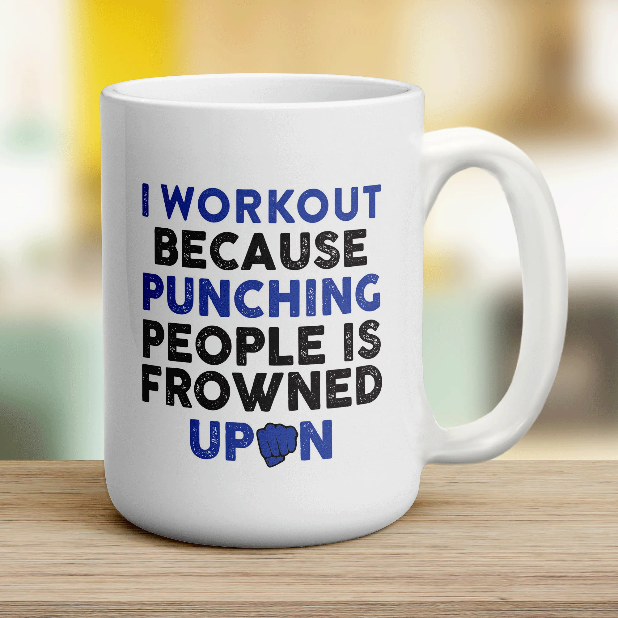 I Workout Because Punching People is Frowned Upon Mug - Image 12
