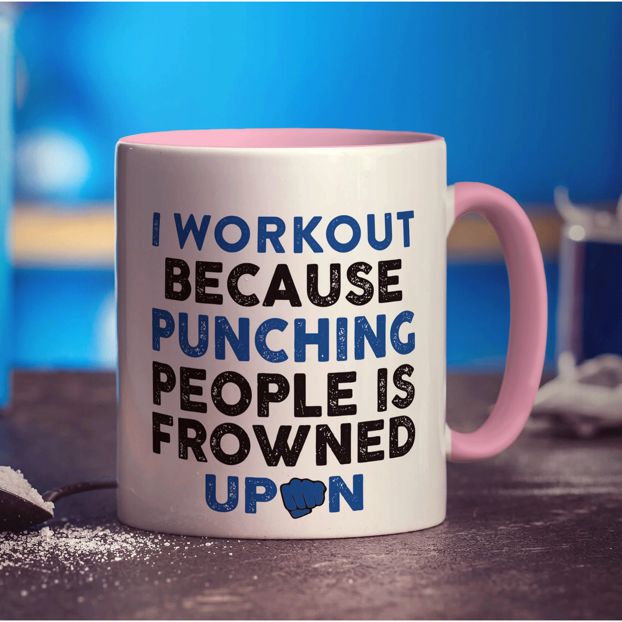 I Workout Because Punching People is Frowned Upon Mug - Image 9