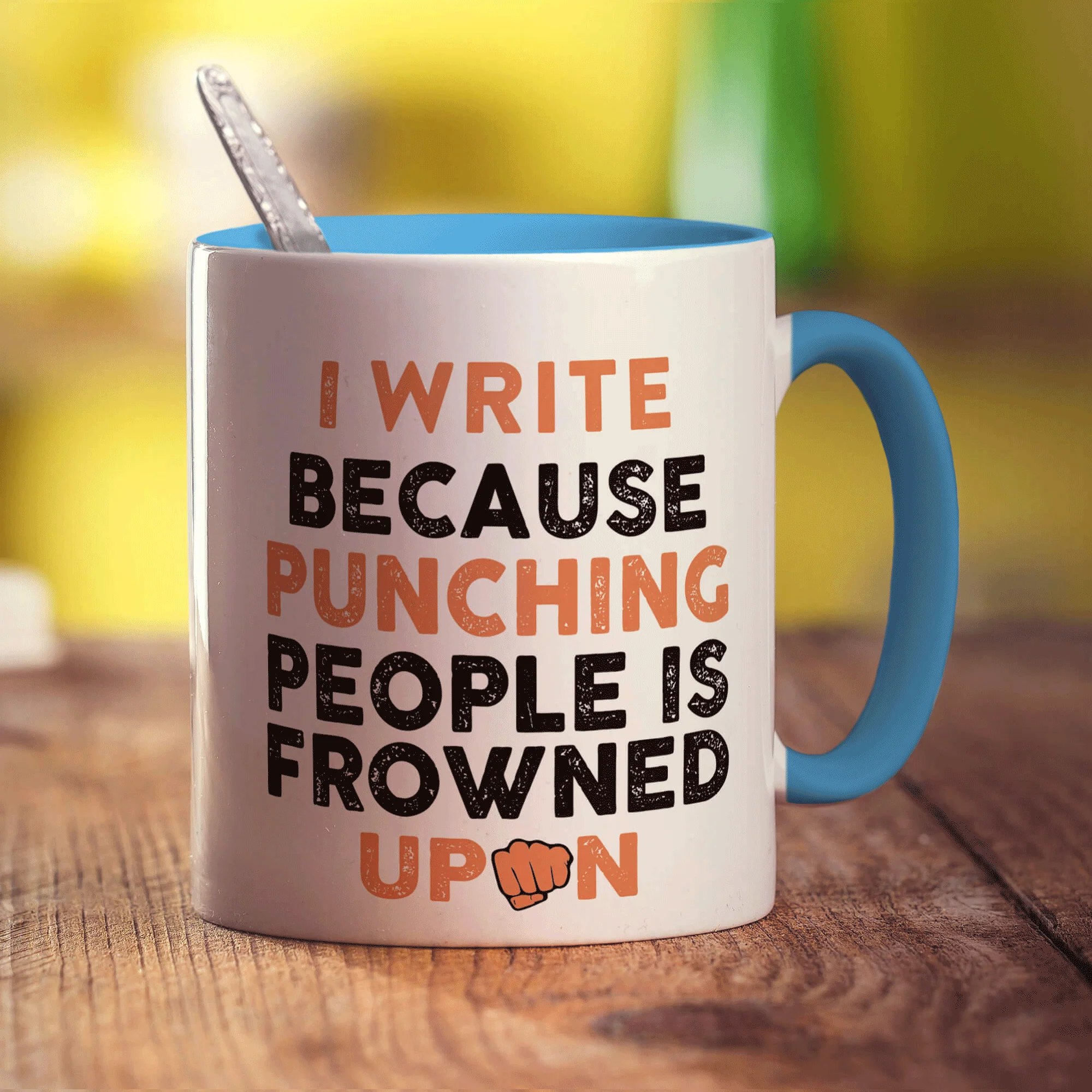 I Write Because Punching People is Frowned Upon Mug - Image 8