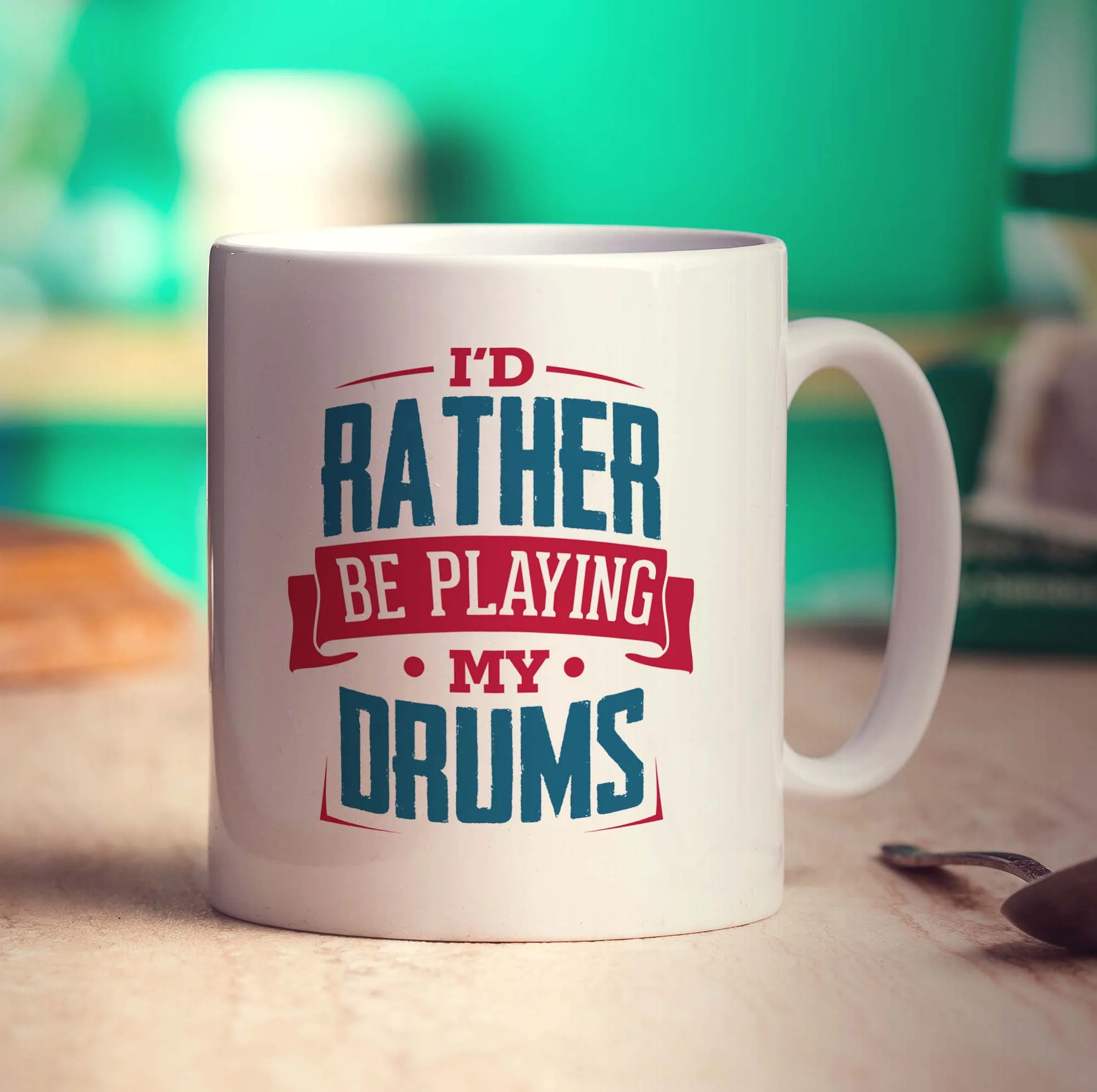 I'd Rather Be Playing My Drums Mug - Image 3