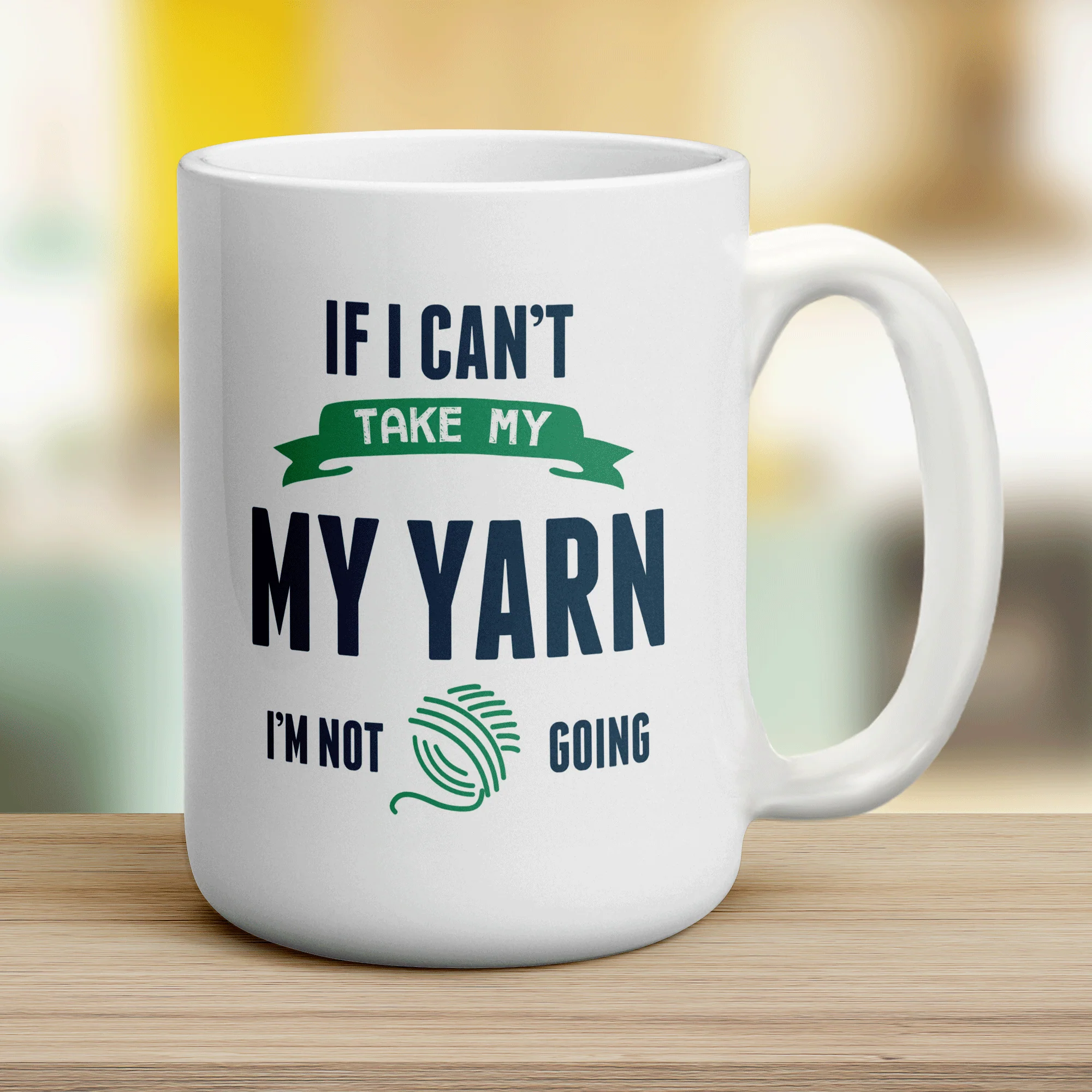 If I Can't Take My Yarn I'm Not Going Mug - Image 12