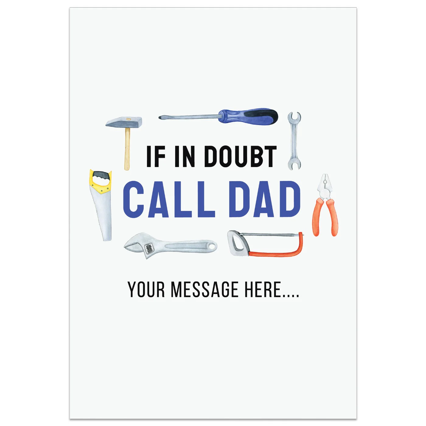 If In Doubt, Call Dad Card