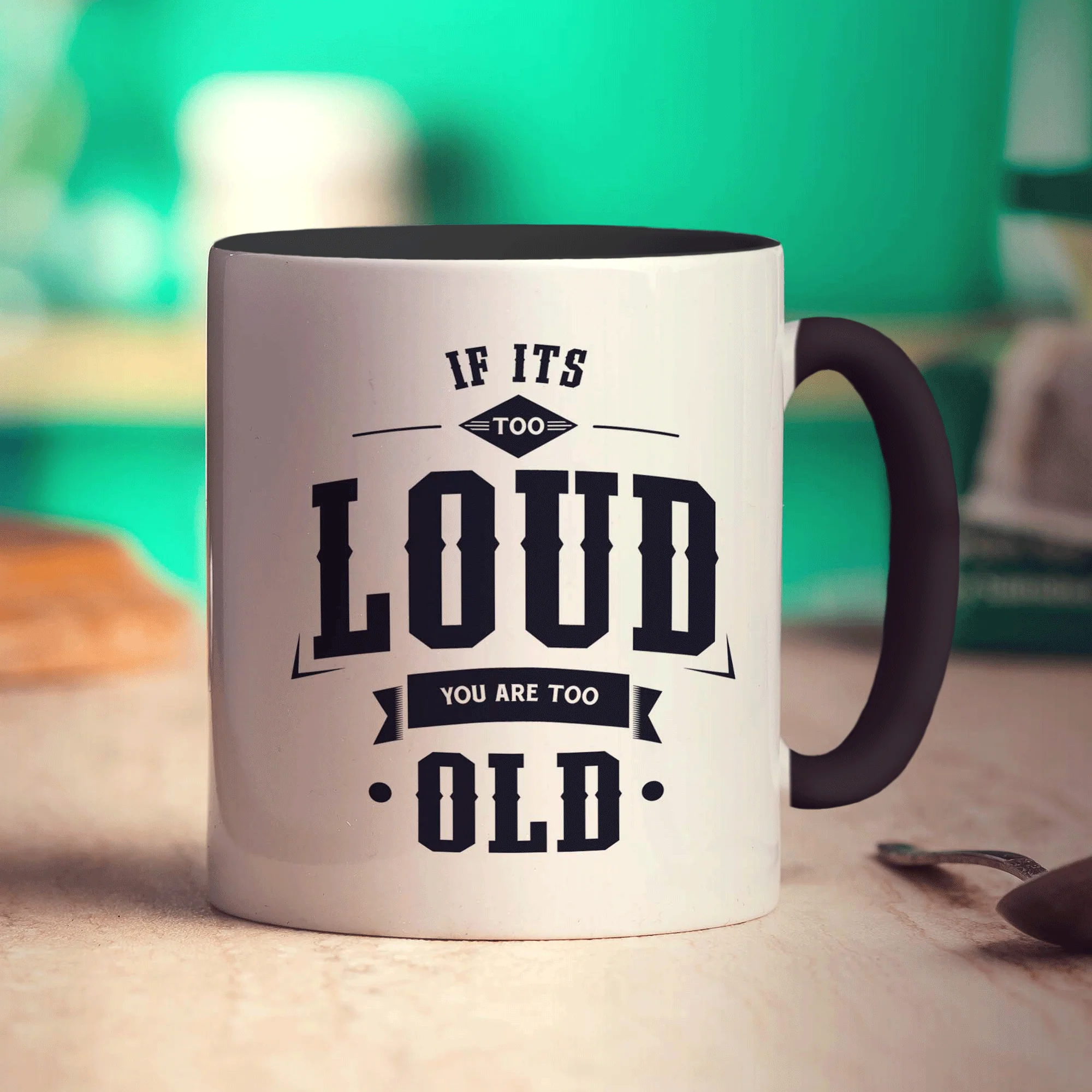 If It's too Loud You Are Too Old Mug - Image 10