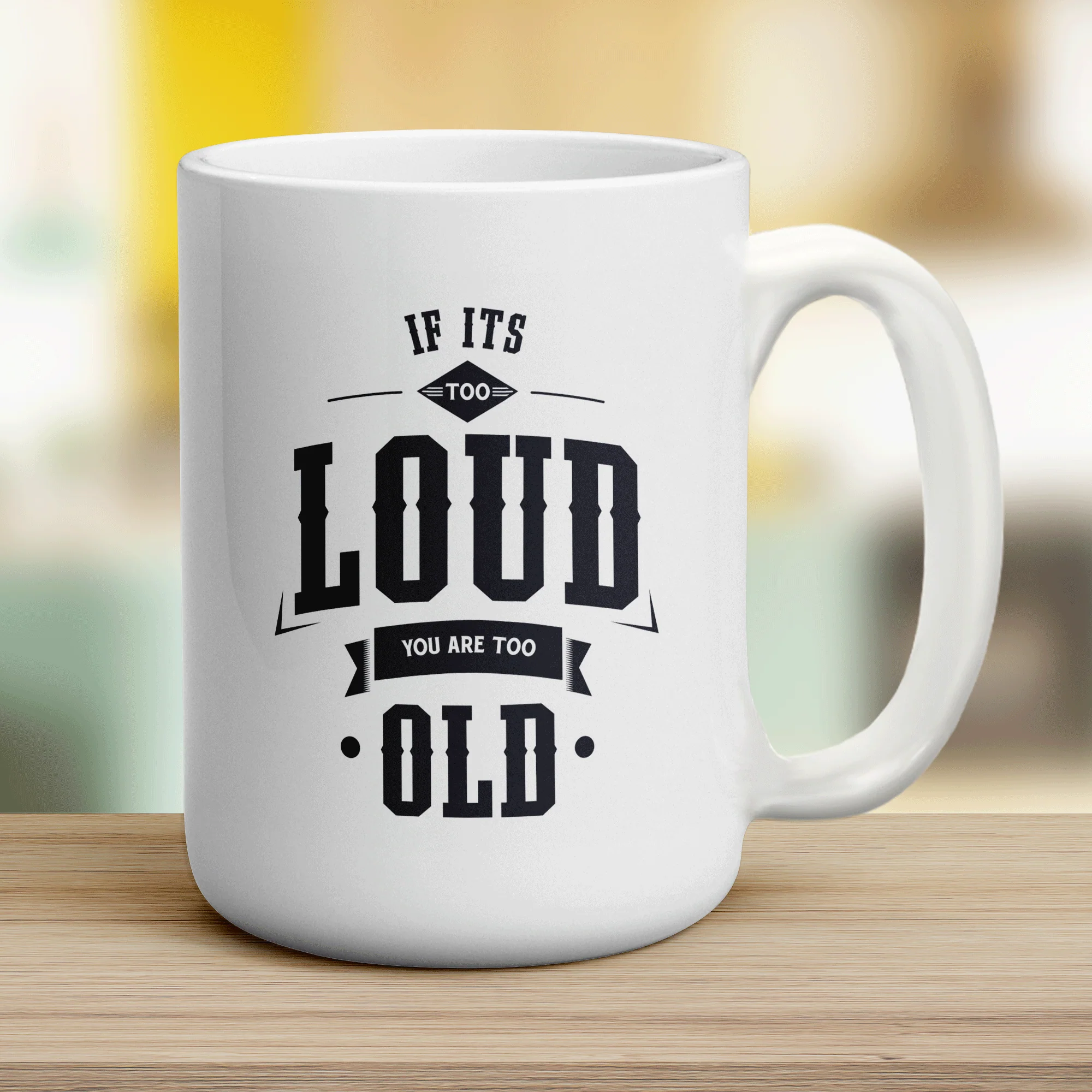 If It's too Loud You Are Too Old Mug - Image 12