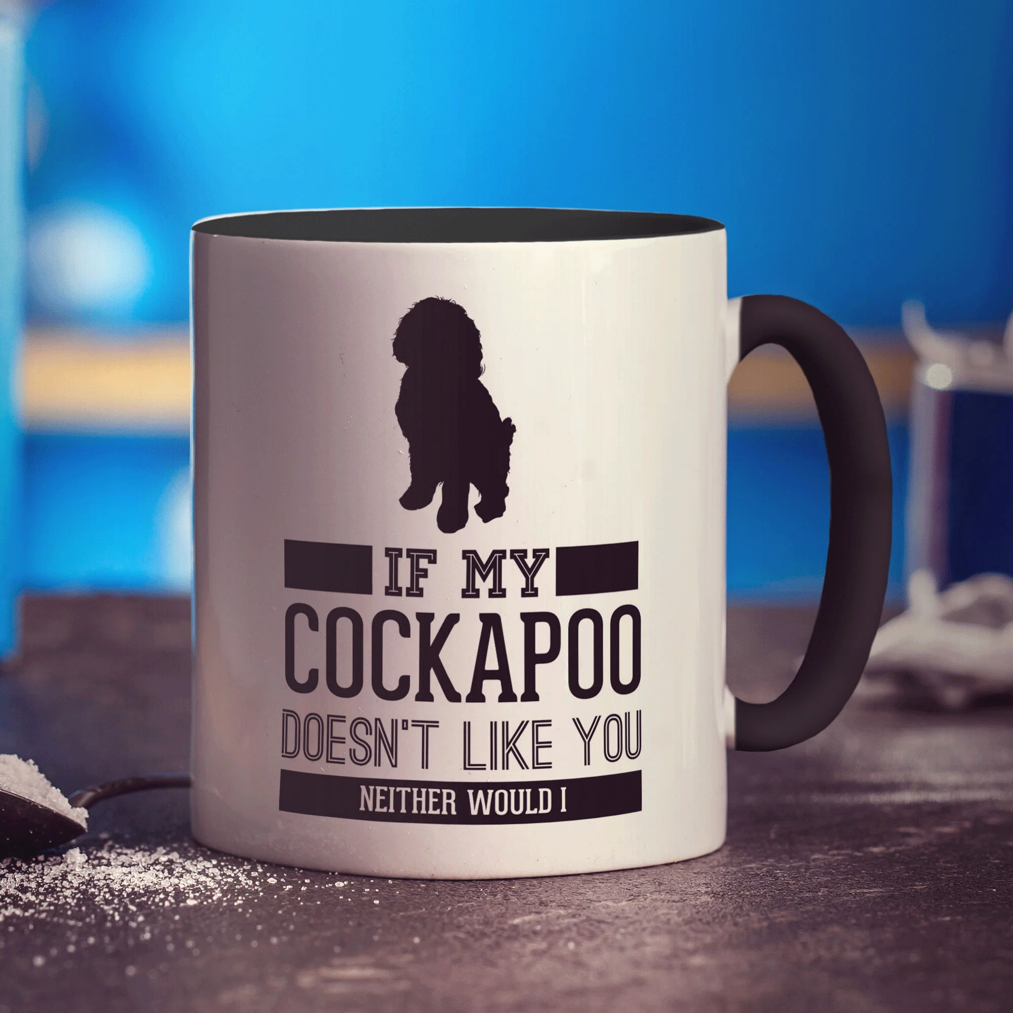 If My Cockapoo Doesn't Like You Neither Would I Mug - Image 10