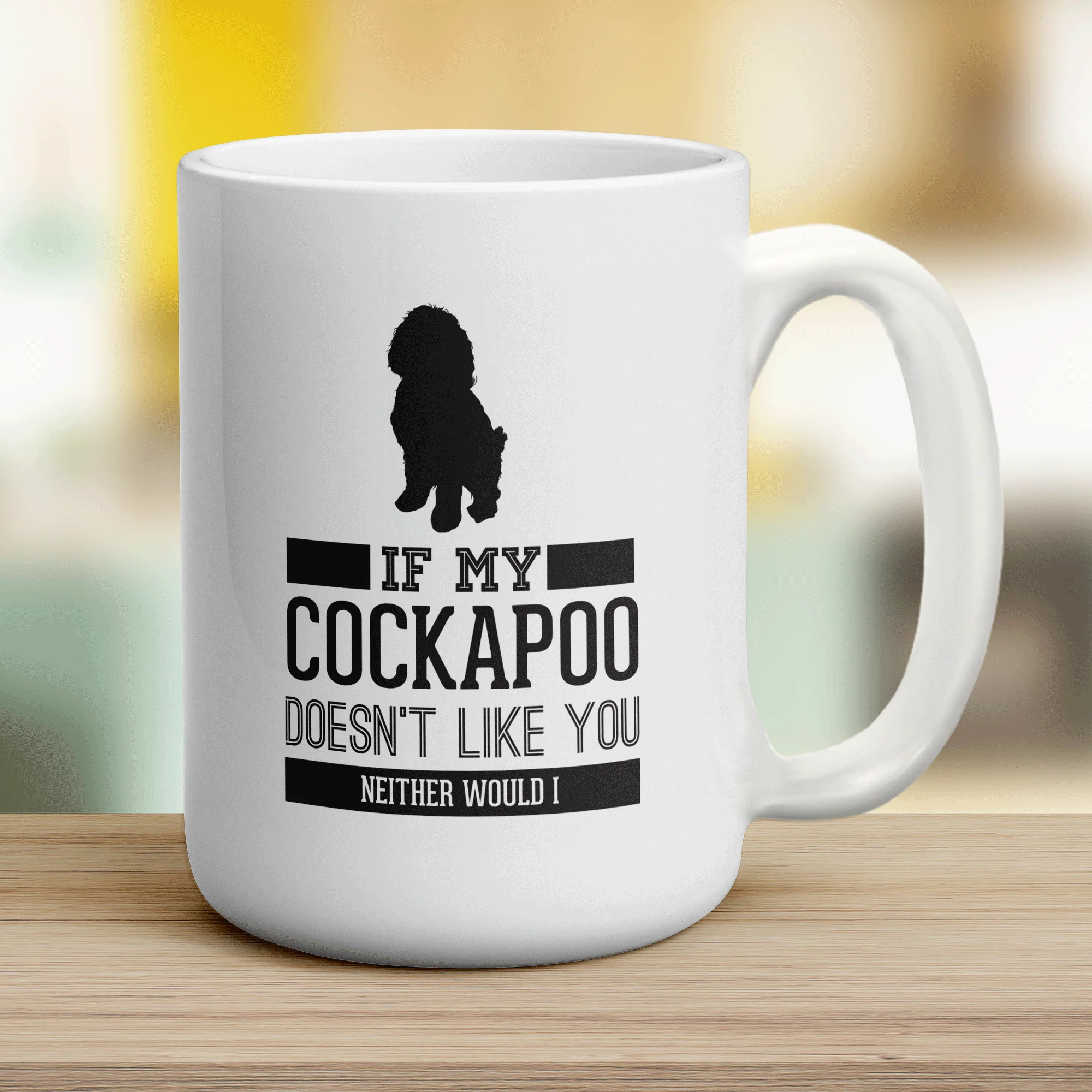 If My Cockapoo Doesn't Like You Neither Would I Mug - Image 12
