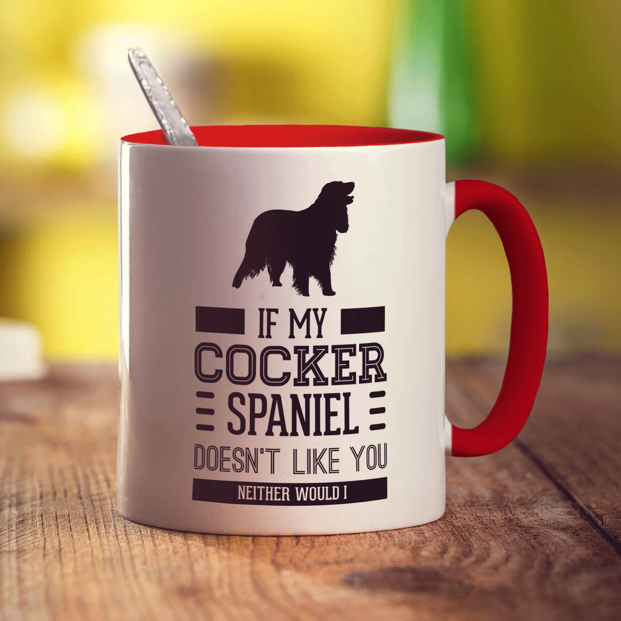 If My Cocker Spaniel Doesn't Like You Neither Would I Mug - Image 11