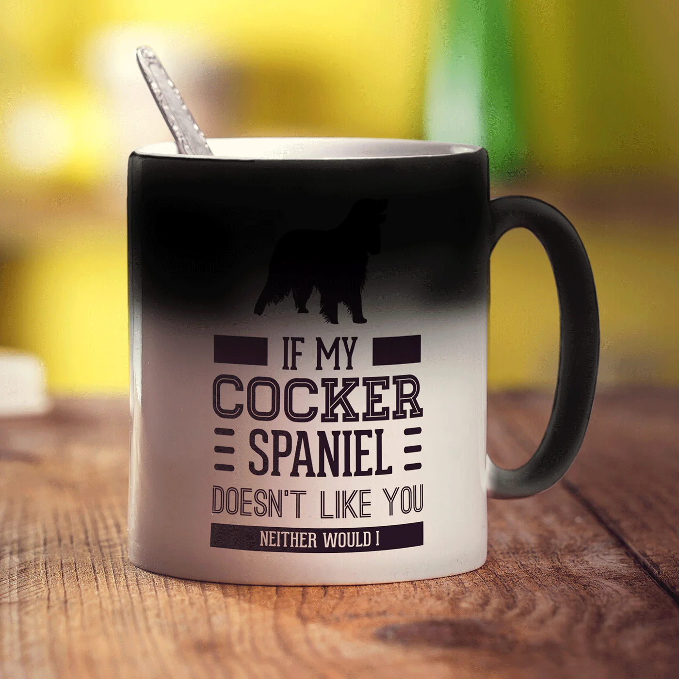If My Cocker Spaniel Doesn't Like You Neither Would I Mug - Image 6