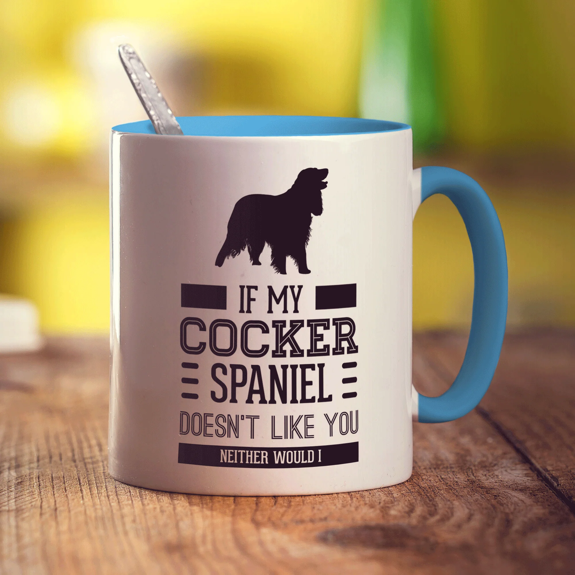 If My Cocker Spaniel Doesn't Like You Neither Would I Mug - Image 8