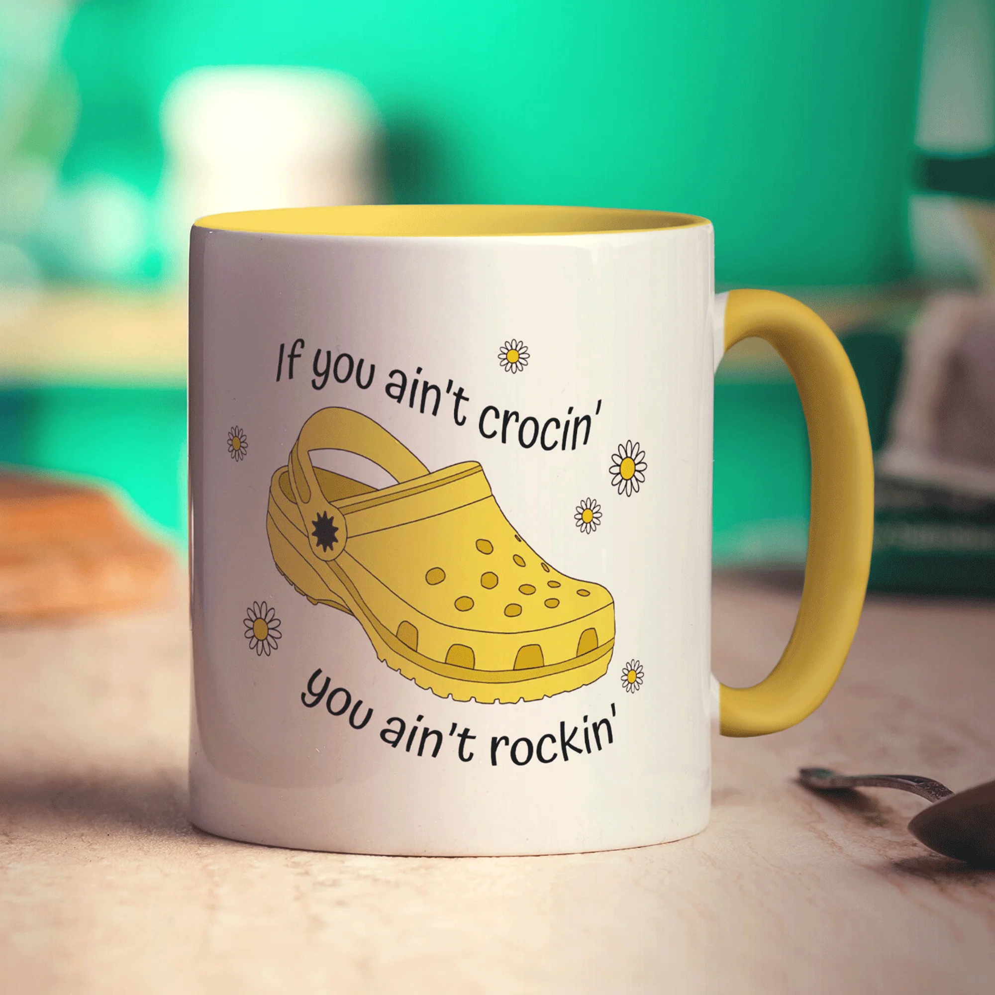 If You Ain't Crocin' You Ain't Rockin' Yellow Croc Mug - Image 5