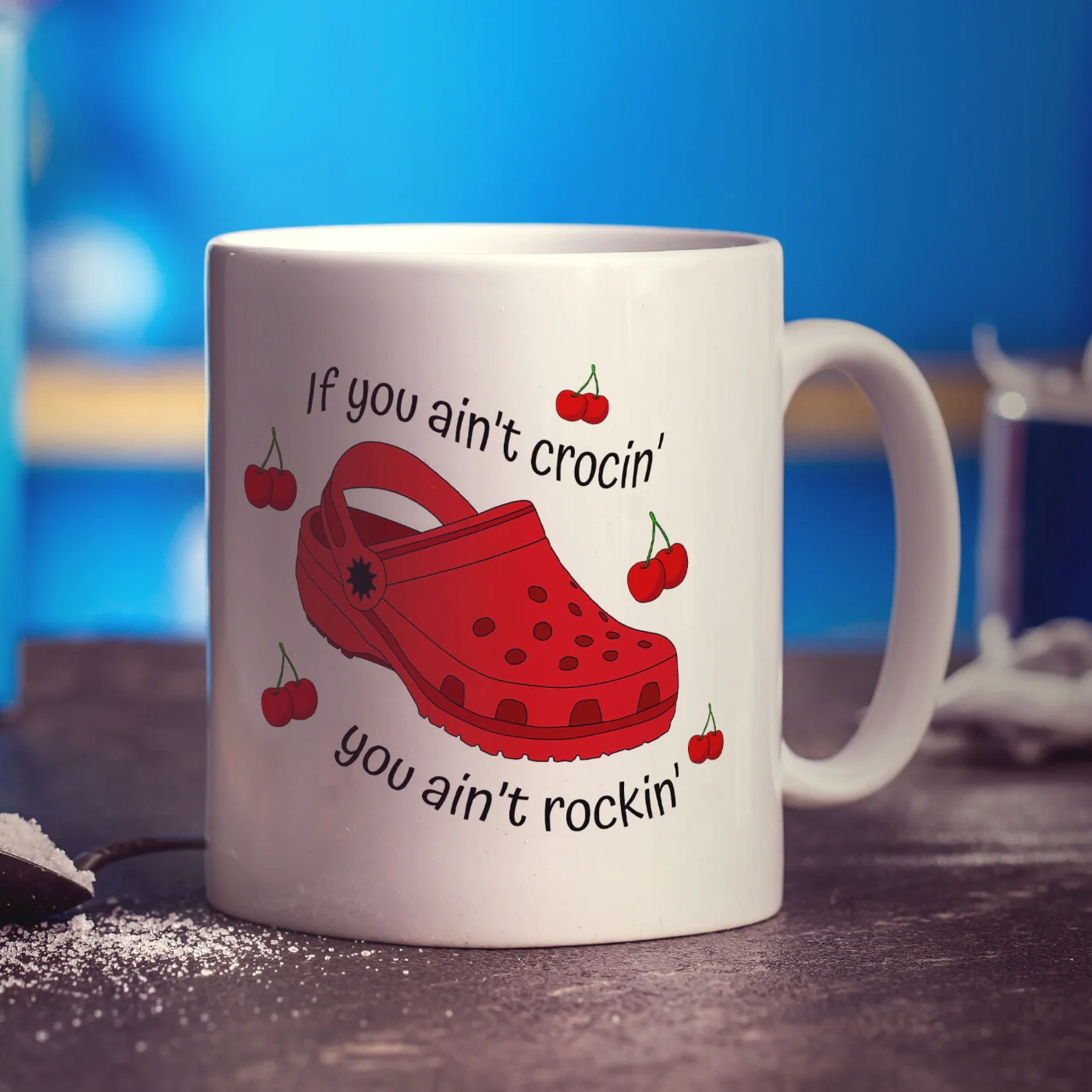 If You Ain't Crocin' You Ain't Rockin' Red Croc Mug - Image 3
