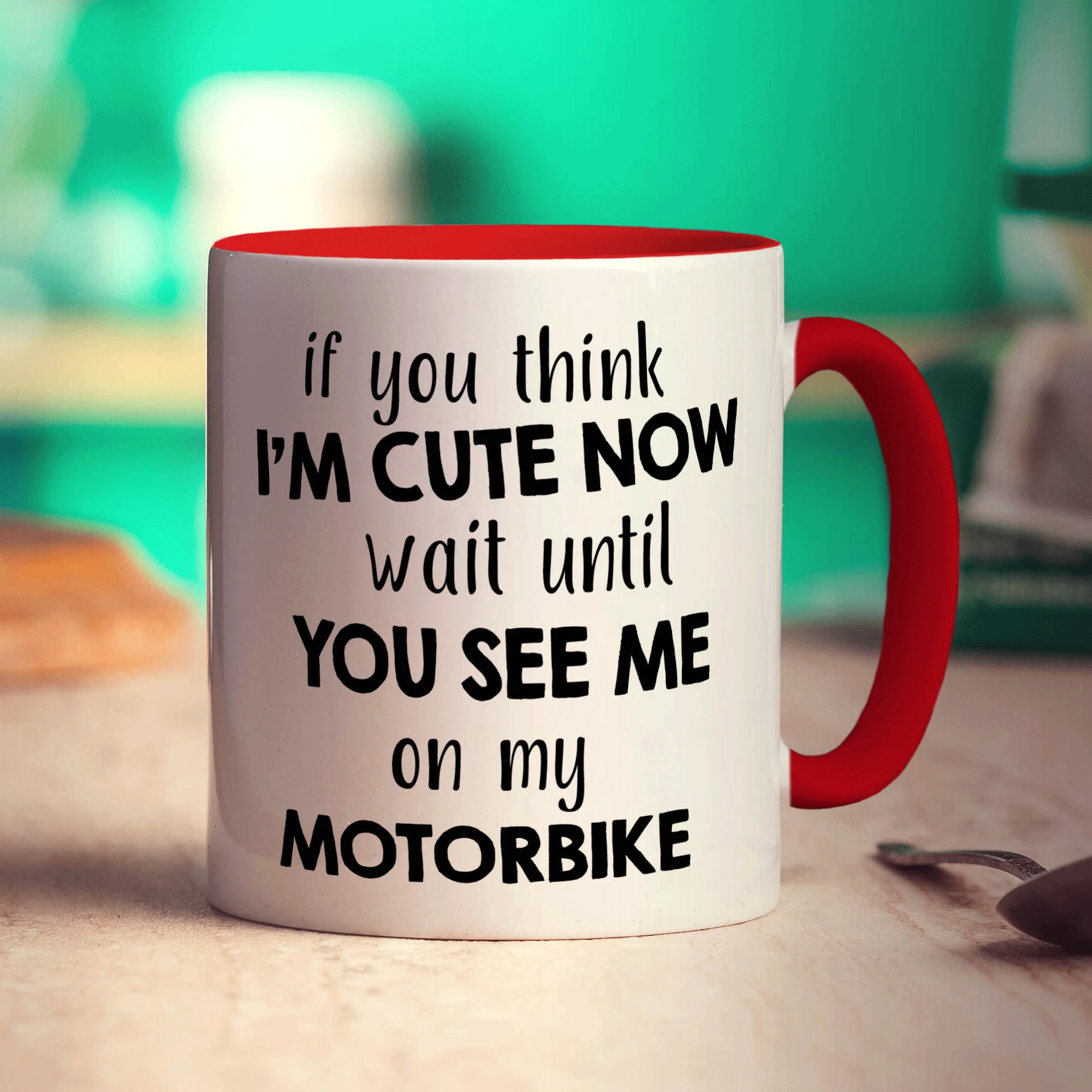 If You Think I'm Cute Now Wait Until You See Me On My Motorbike Mug - Image 11