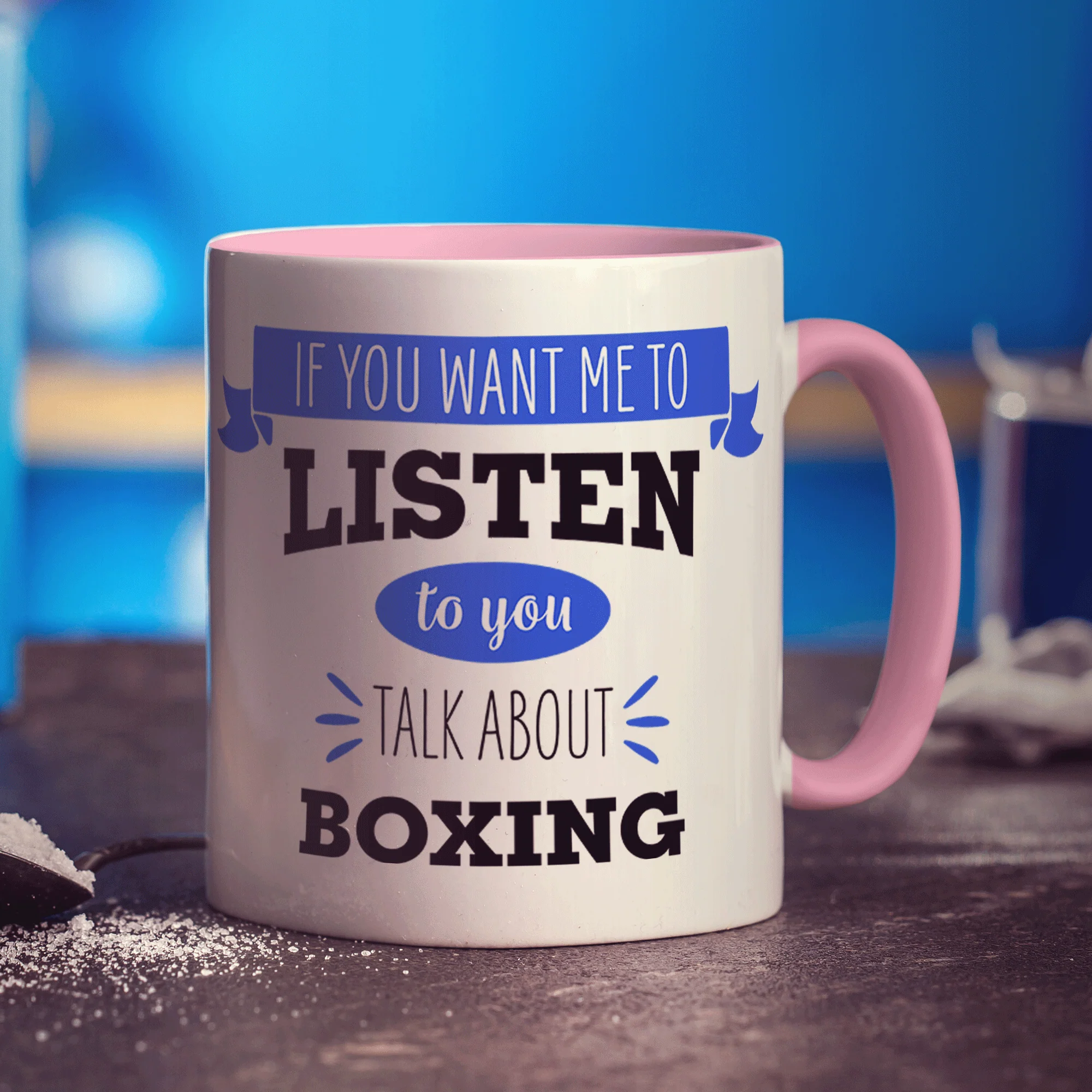 If You Want Me To Listen To You Talk About Boxing Mug - Image 7