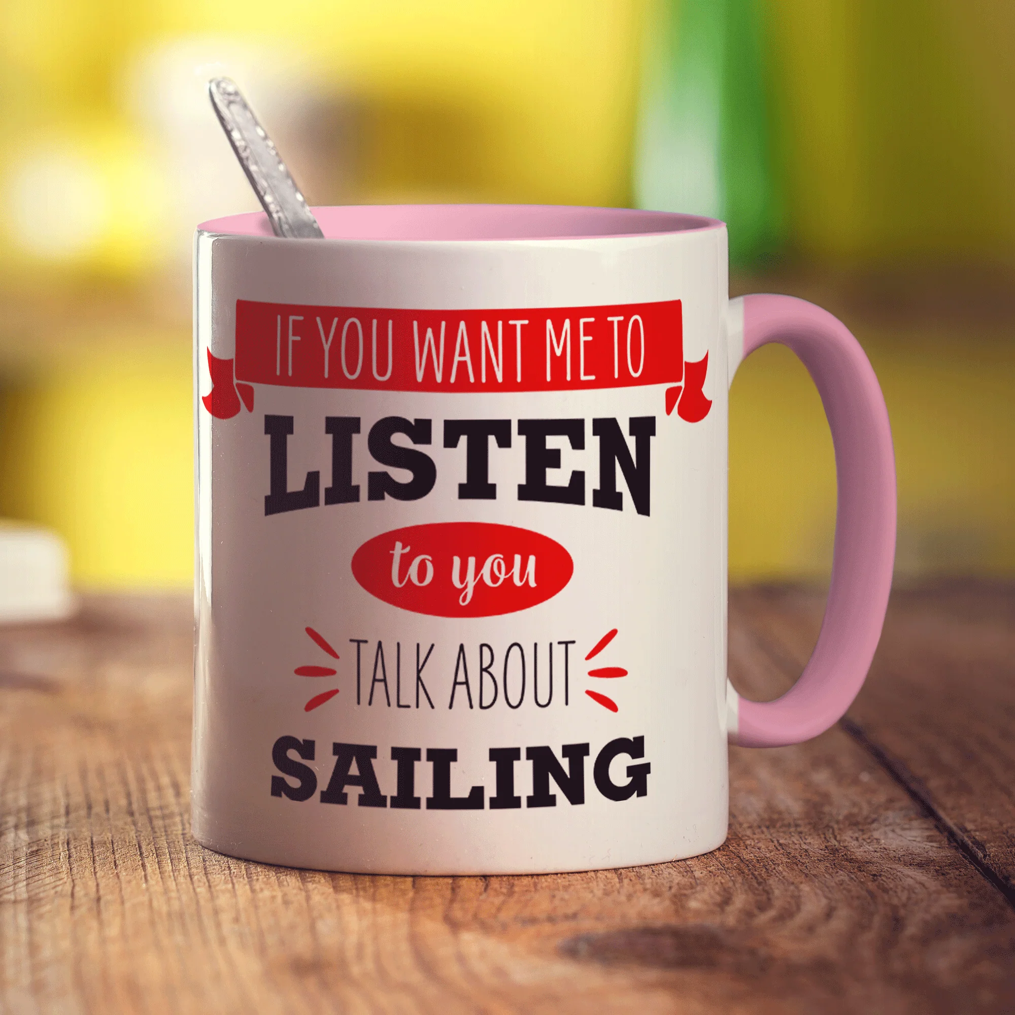If You Want Me To Listen To You Talk About Sailing Mug - Image 7