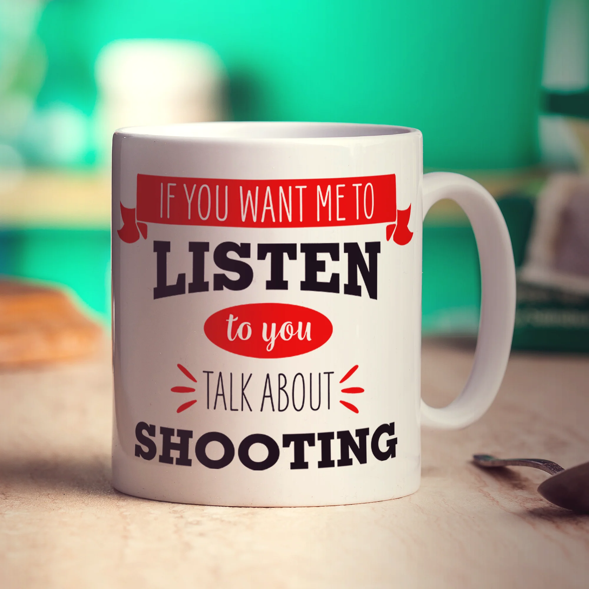 If You Want Me To Listen To You Talk About Shooting Mug - Image 2