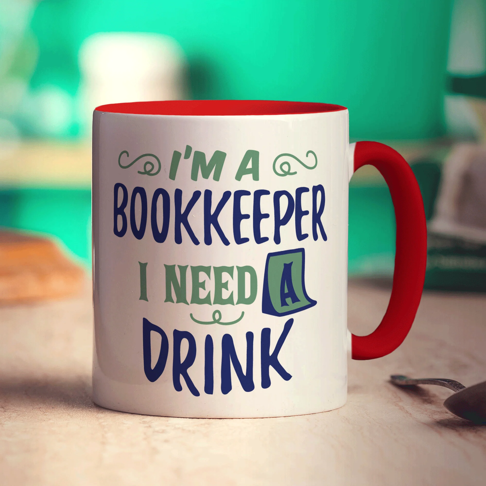 I'm a Bookkeeper I Need a Drink Mug - Image 11