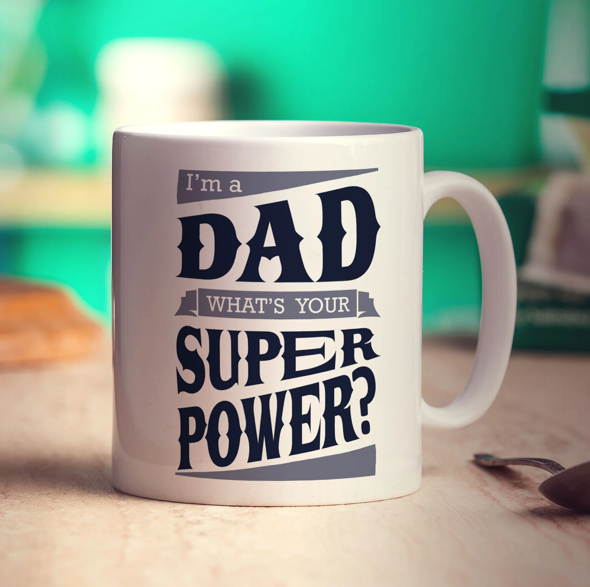 I'm a Dad What's Your Super Power Mug - Image 3