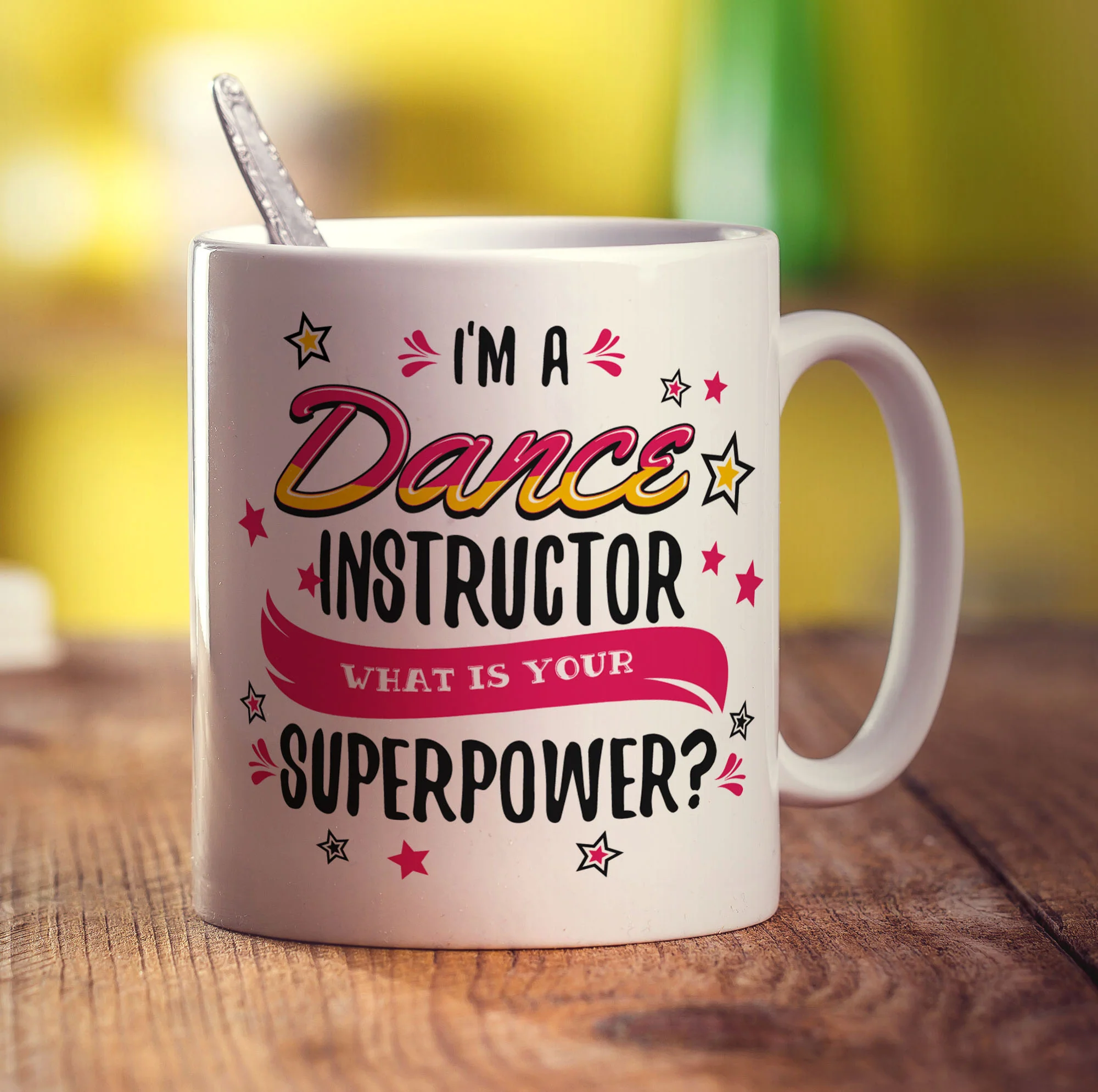 I'm a Dance Instructor What is Your Superpower Mug - Image 3