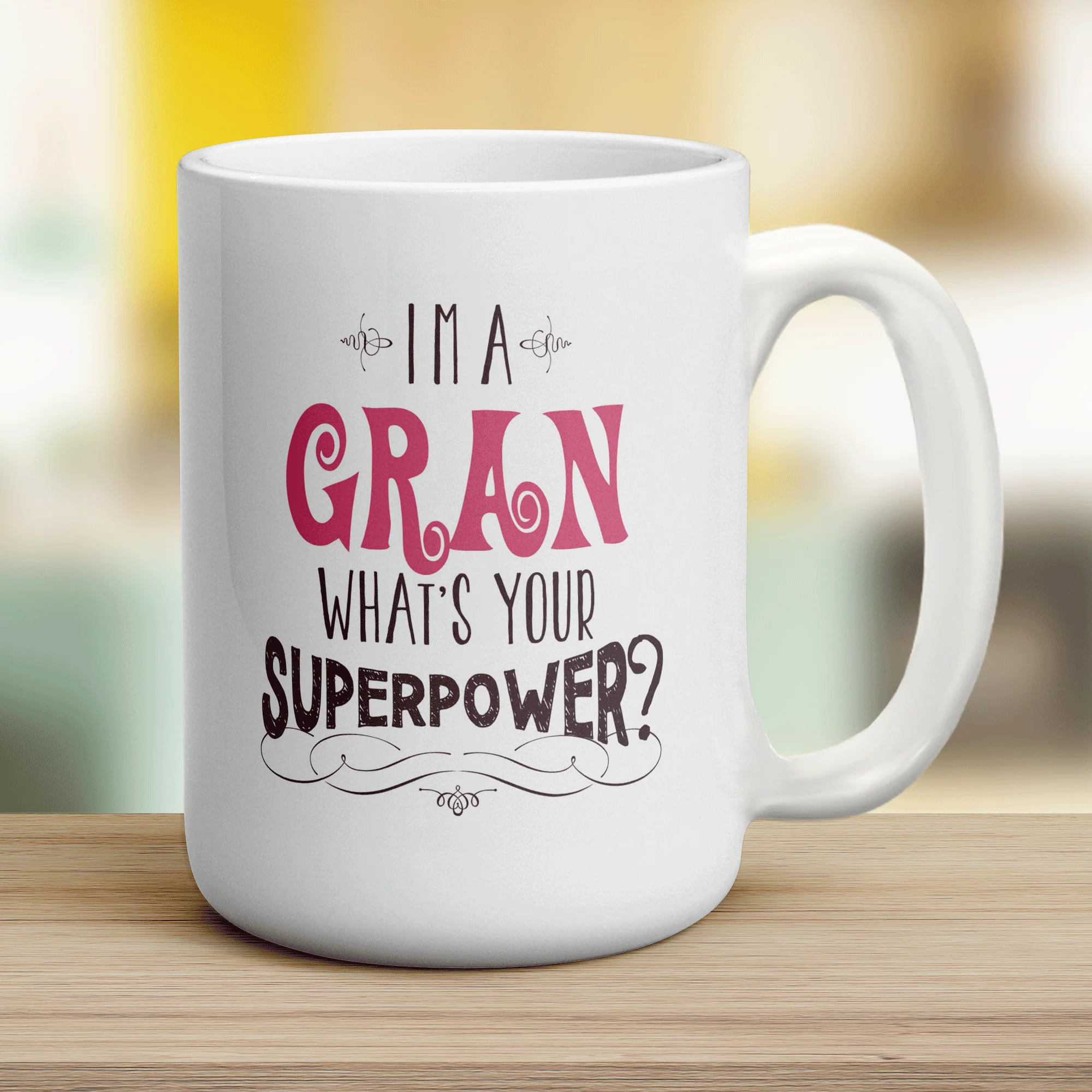 I'm a Gran What's Your Super Power Mug - Image 12